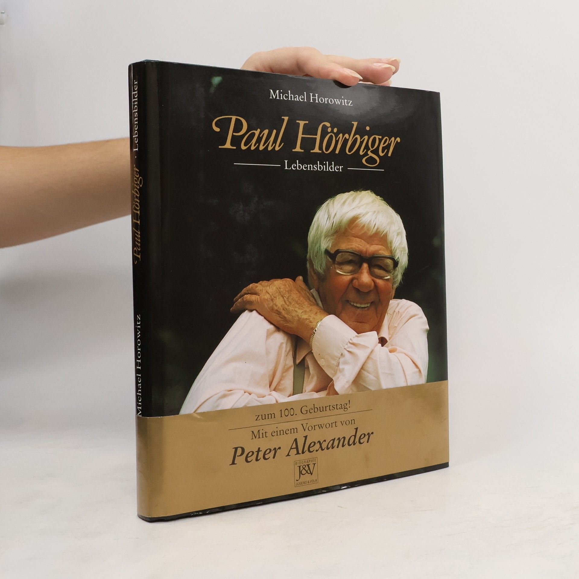 Paul Hörbiger - Lebensbilder