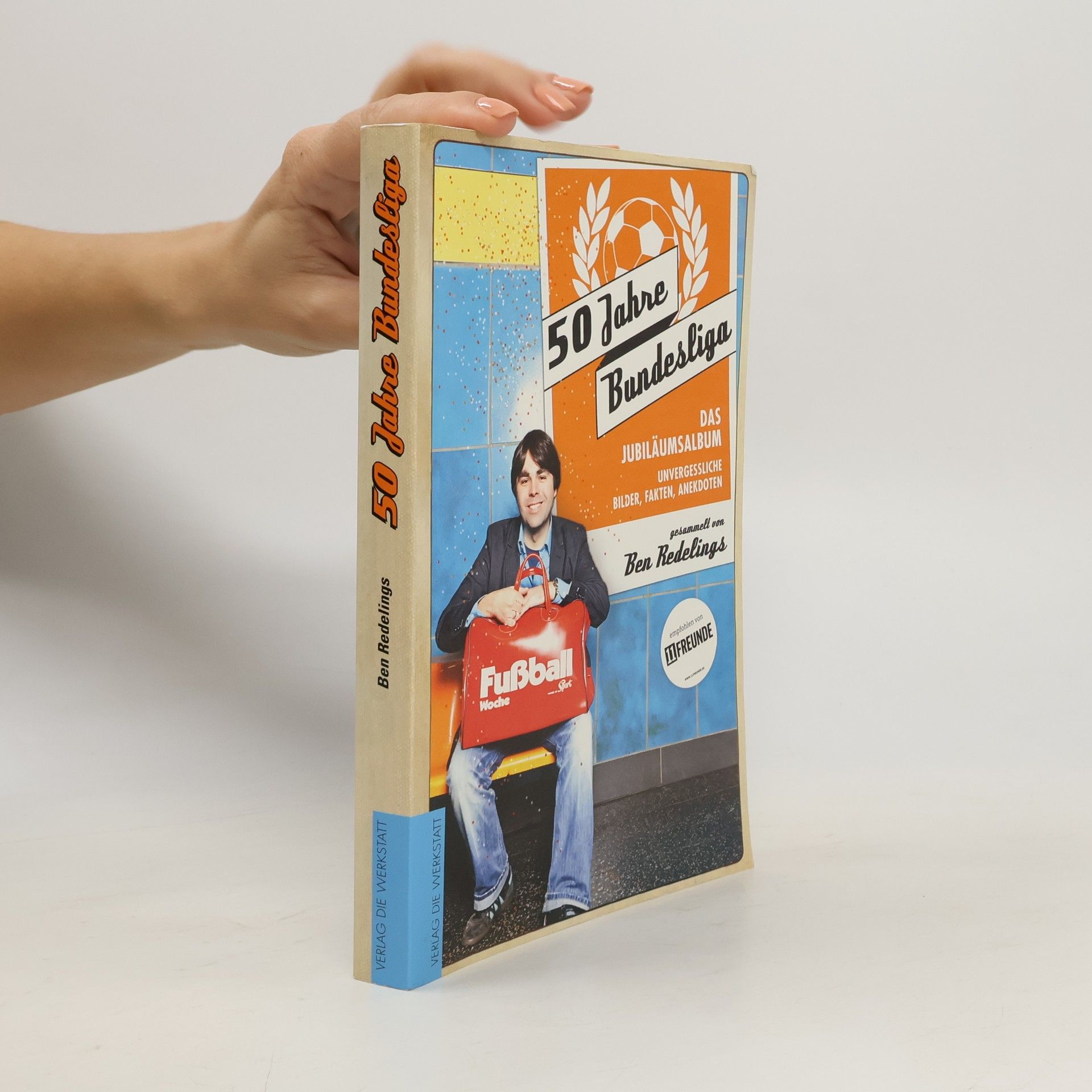 Ben Redelings 50 Jahre Bundesliga