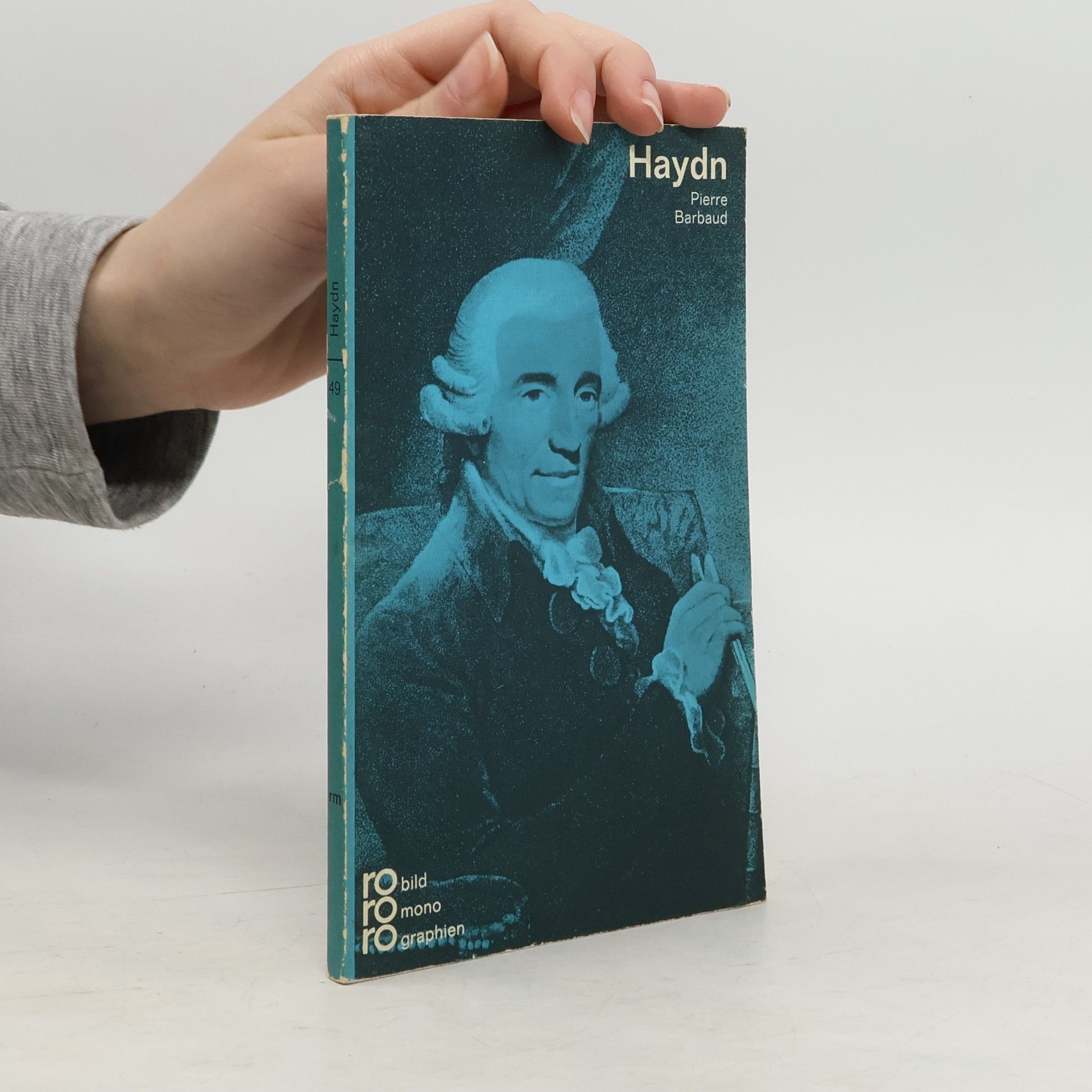 Pierre Barbaud Joseph Haydn. In Selbstzeugnissen und Bilddokumenten