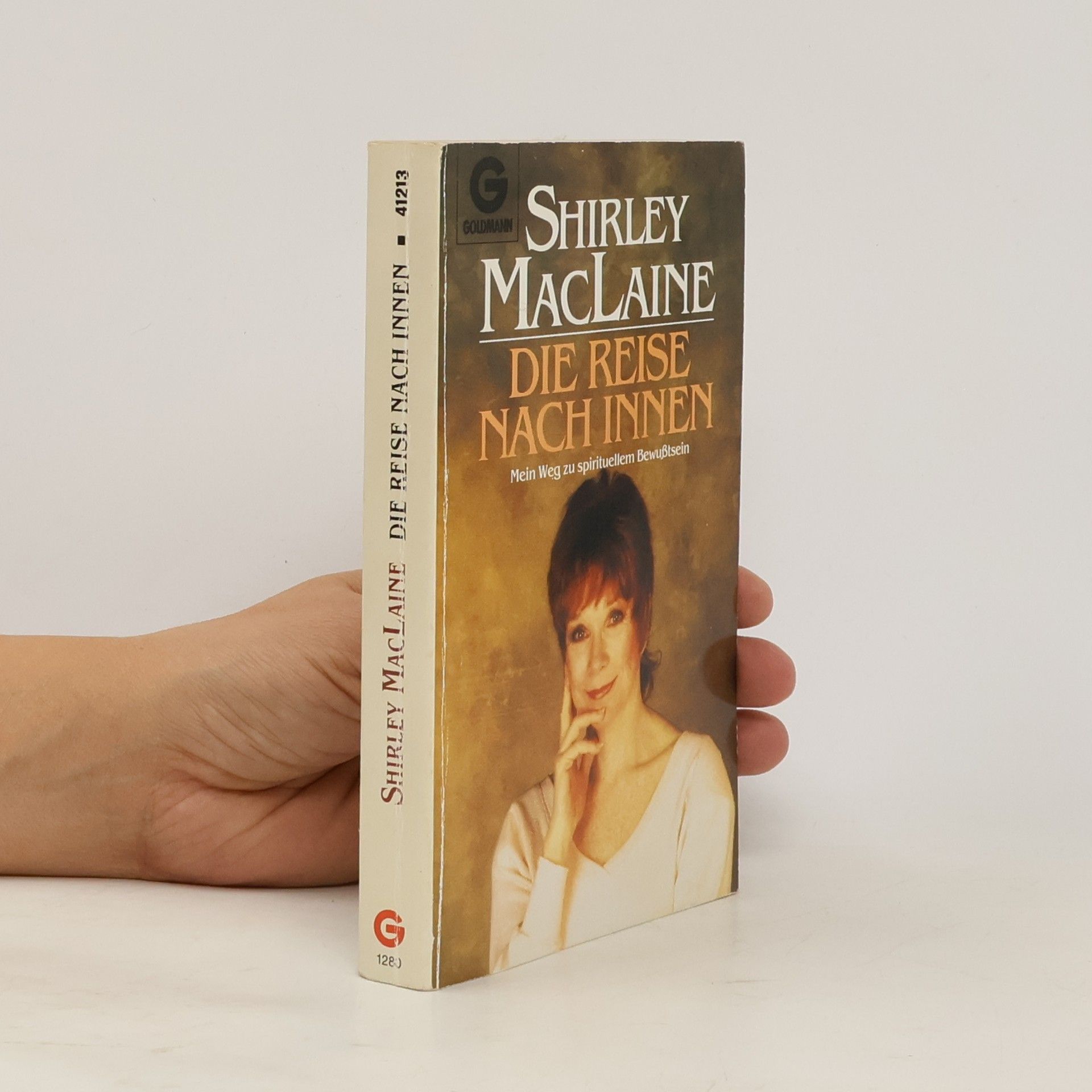 Shirley MacLaine Die Reise nach innen