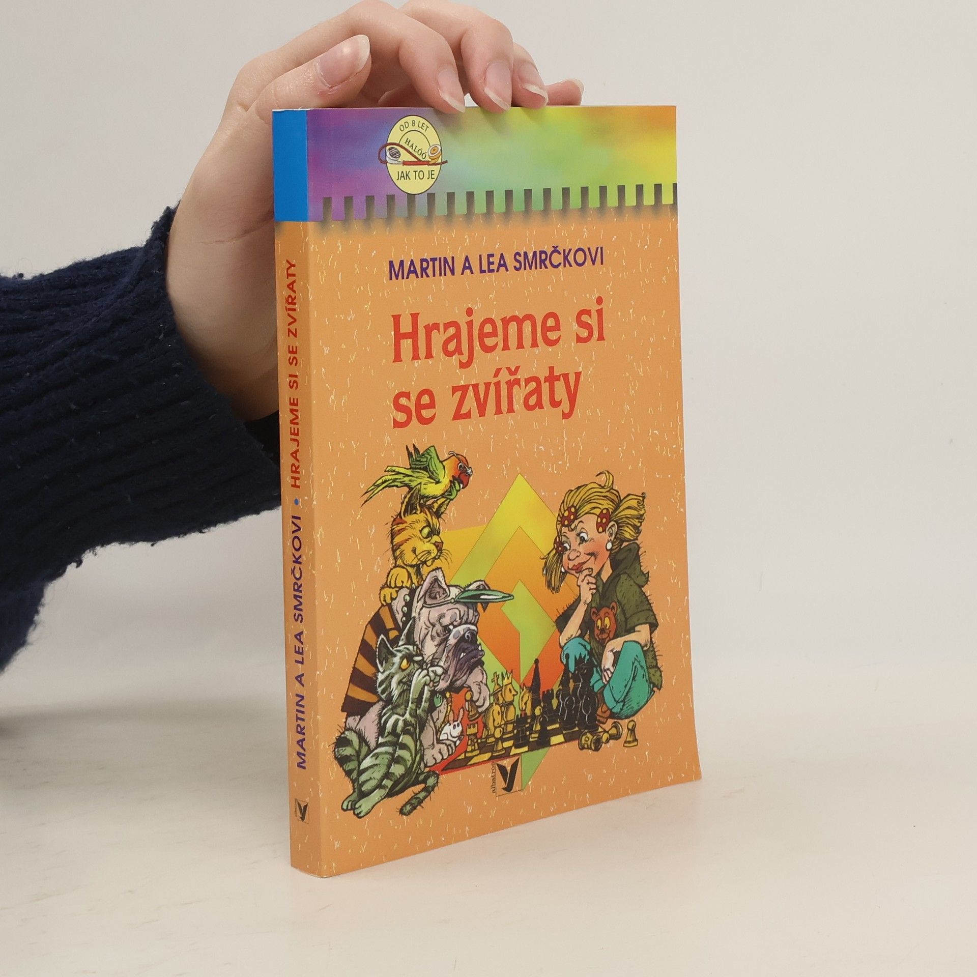 Martin Smrček Hrajeme si se zvířaty