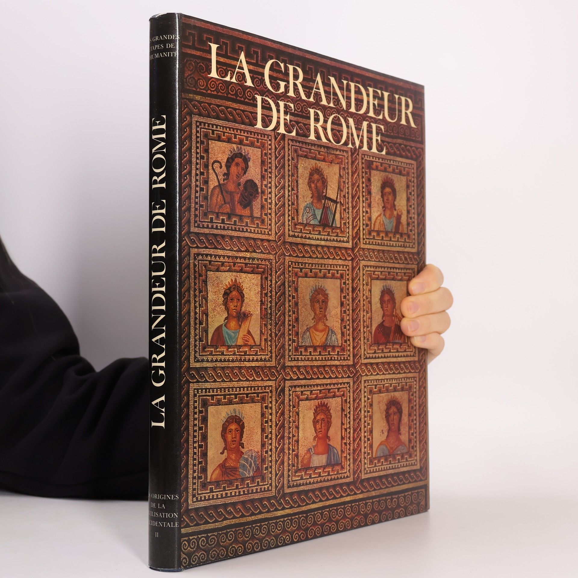 Collectif d'auteurs La Grandeur de Rome