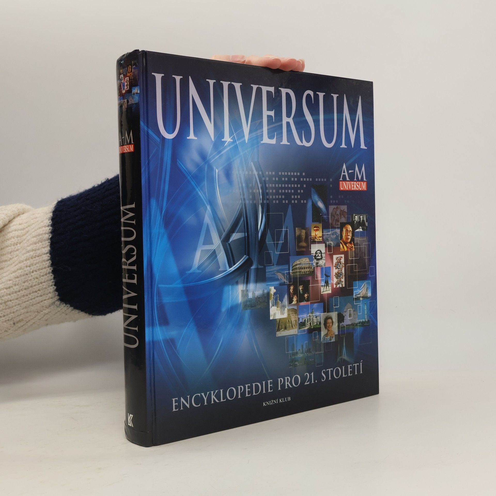 Autorenkollektiv Universum A-M. Encyklopedie pro 21. století