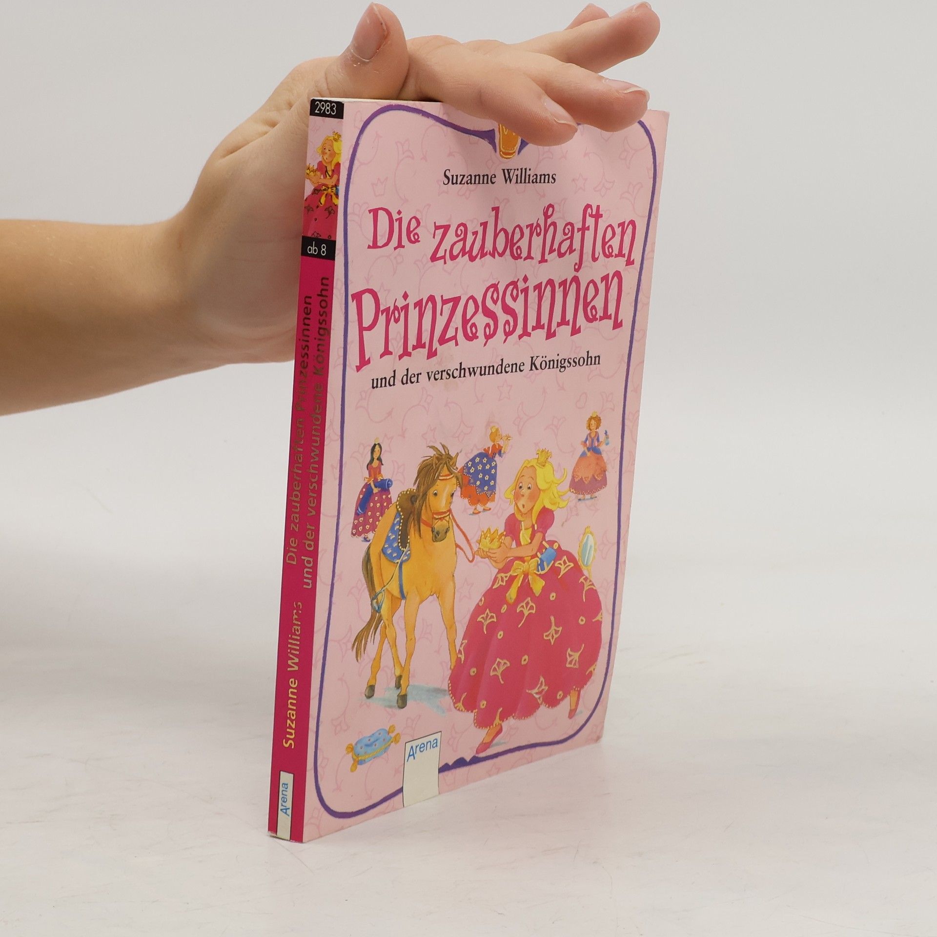 Die zauberhaften Prinzessinnen und der verschwundene Königssohn