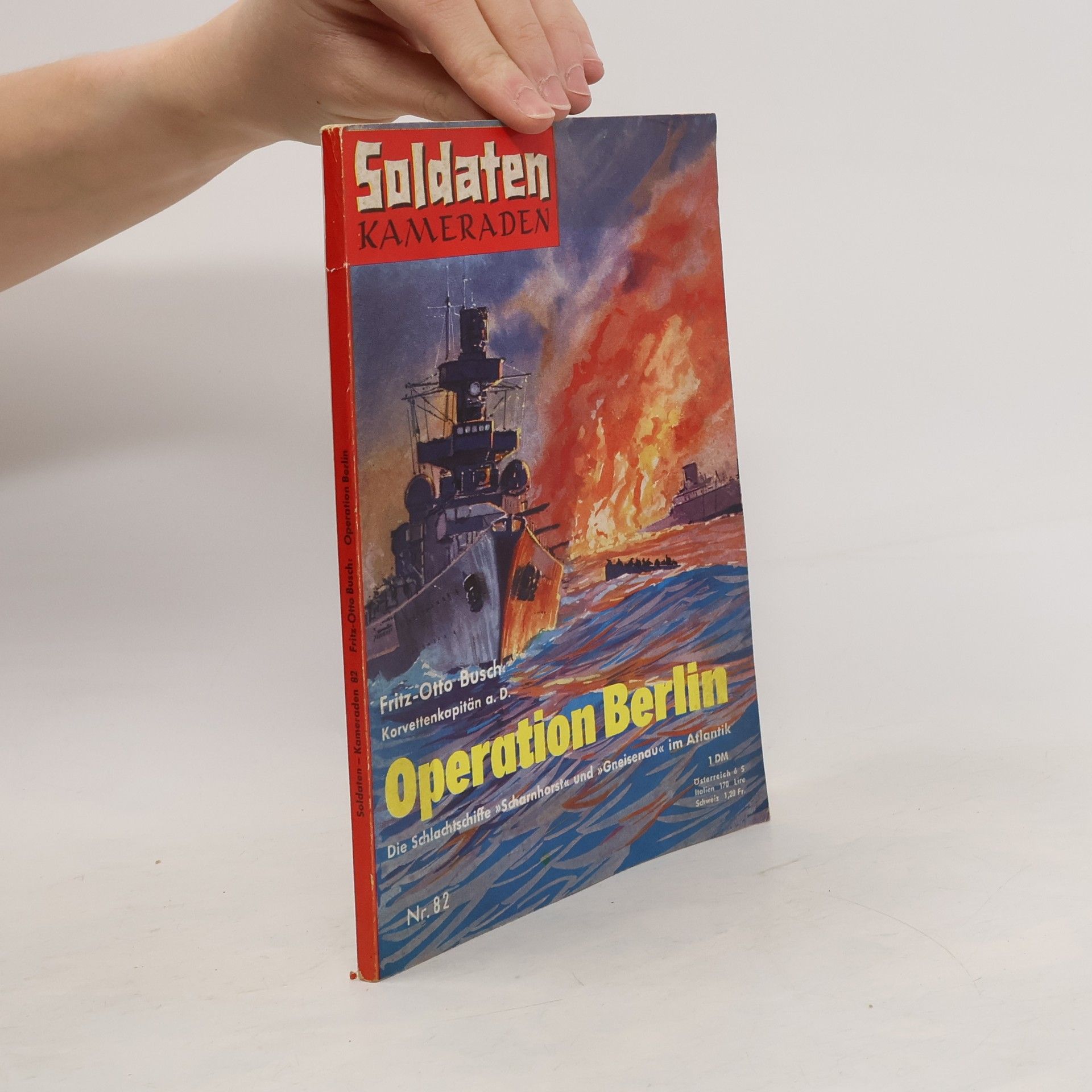 Fritz Otto Busch Soldaten Kamaraden 82. Operation Berlin