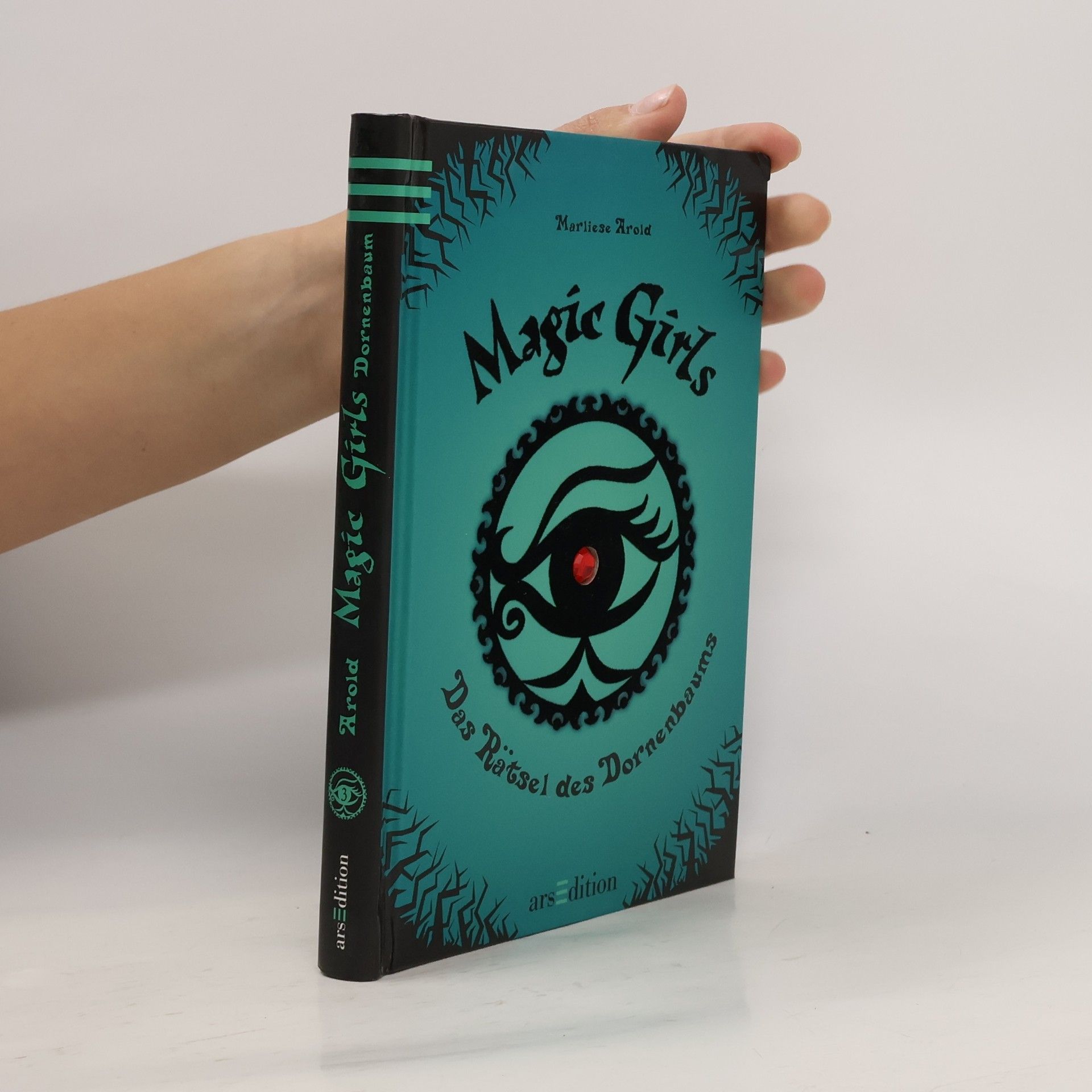 Marliese Arold Magic Girls: Das Rätsel des Dornenbaums