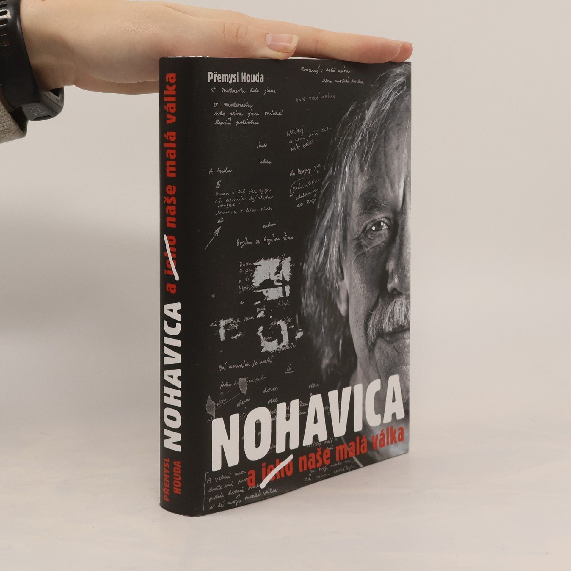 Přemysl Houda Nohavica a jeho naše malá válka