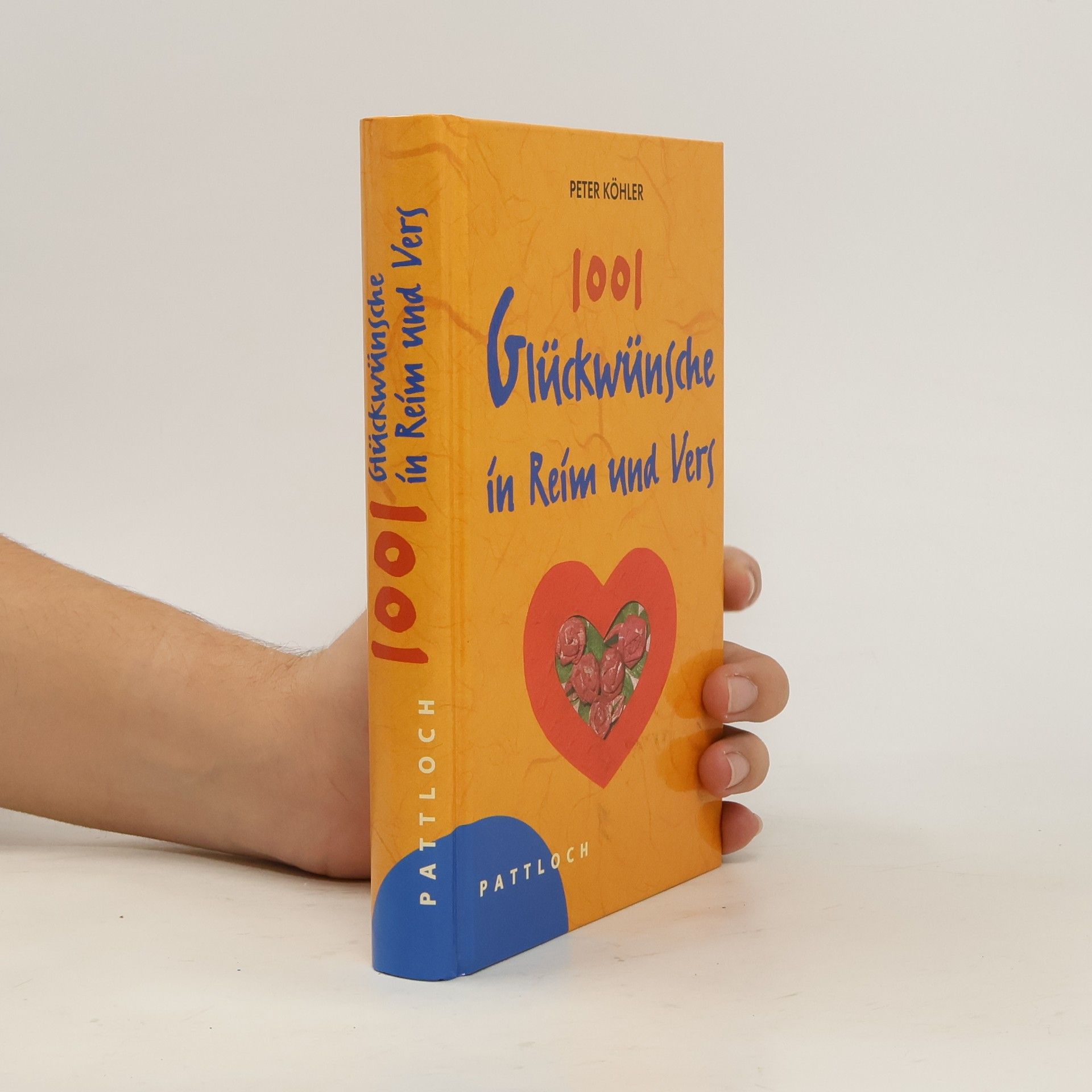 Collectif d'auteurs 1001 Glückwünsche in Reim und Vers