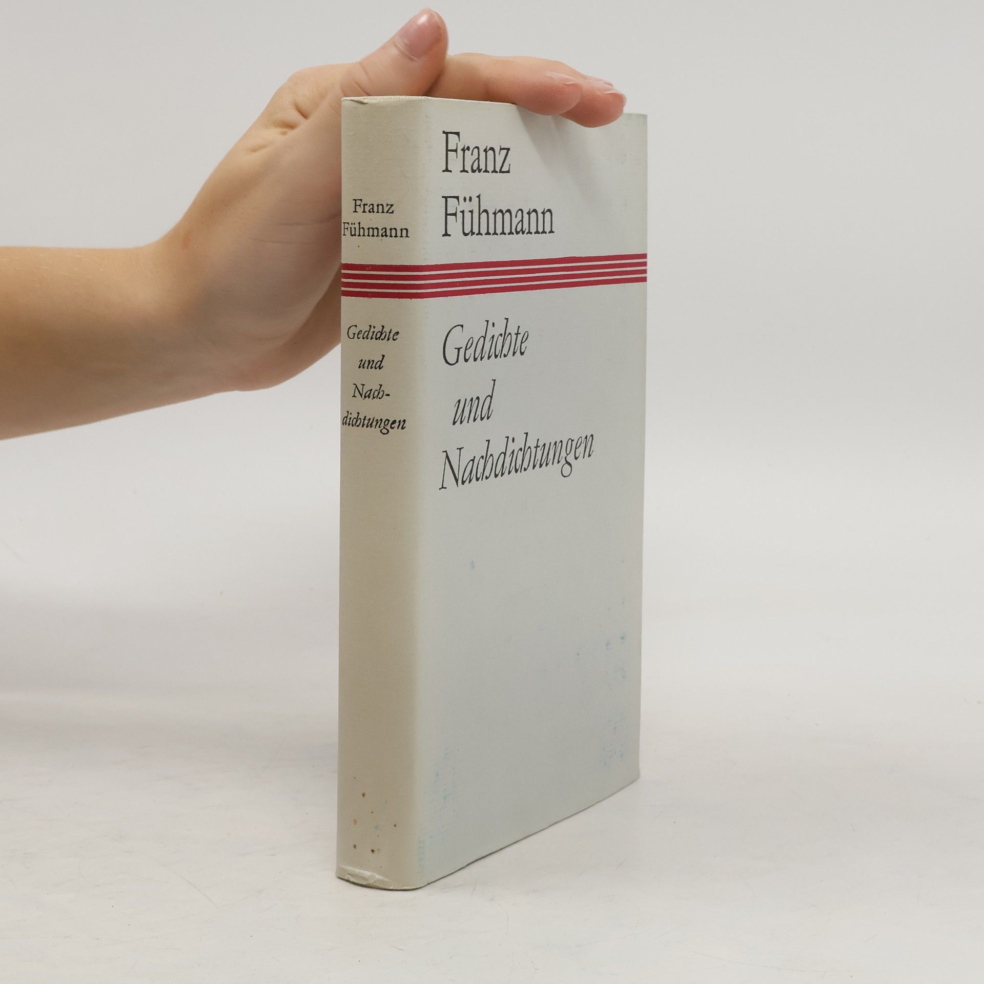 Franz Fühmann Gedichte und Nachdichtungen