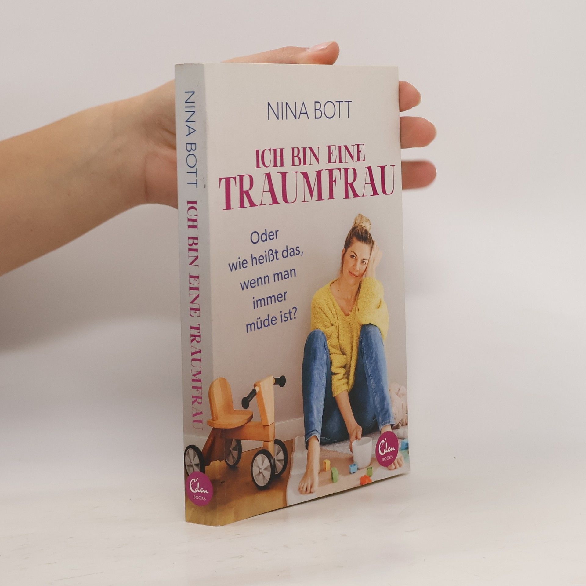 Nina Bott Ich bin eine Traumfrau