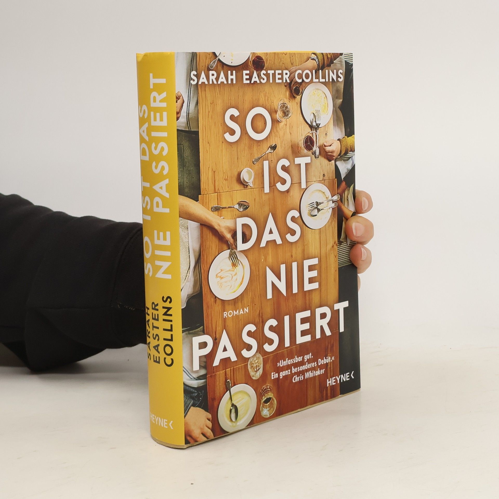 Sarah Easter Collins So ist das nie passiert