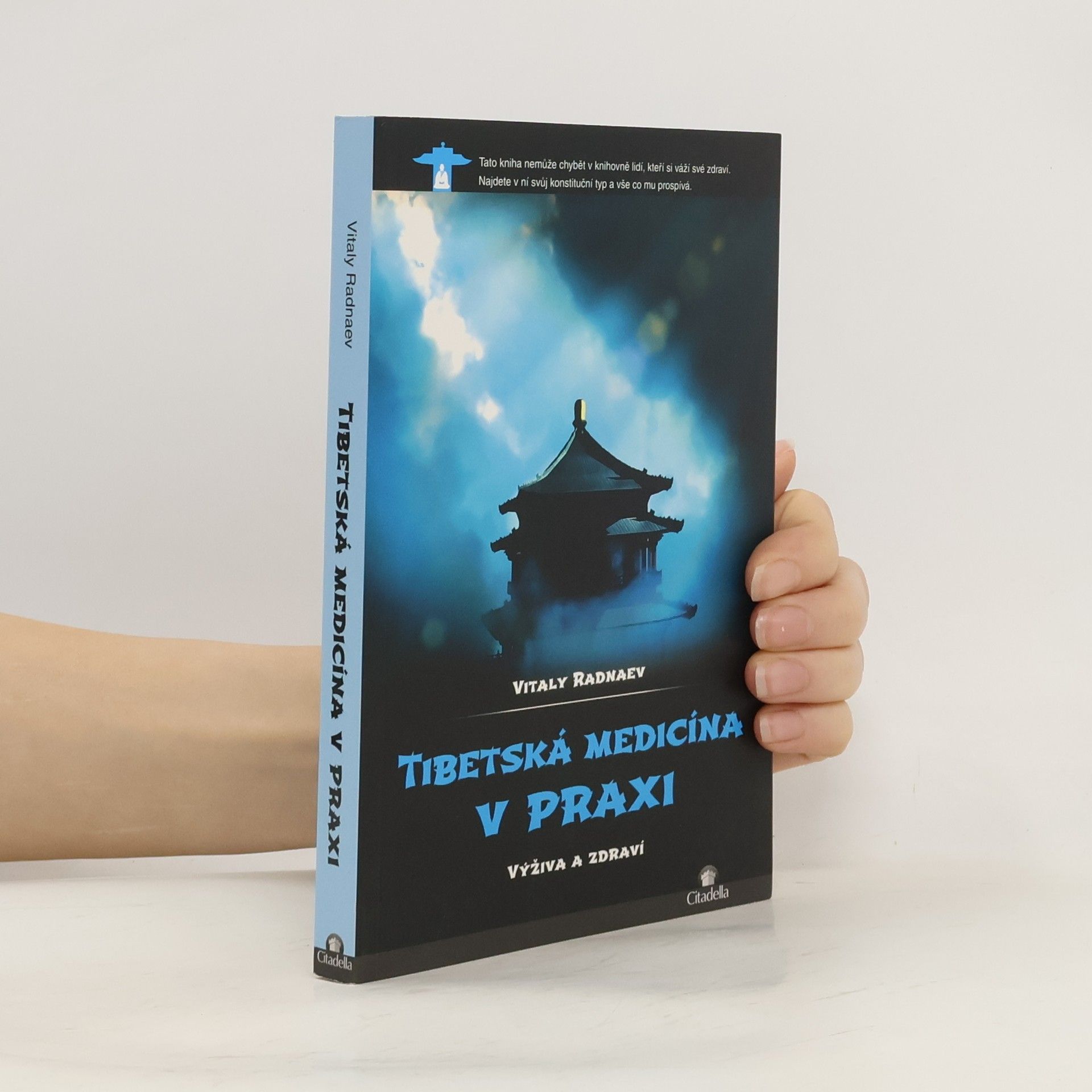 Vitaly Radnaev Tibetská medicína v praxi