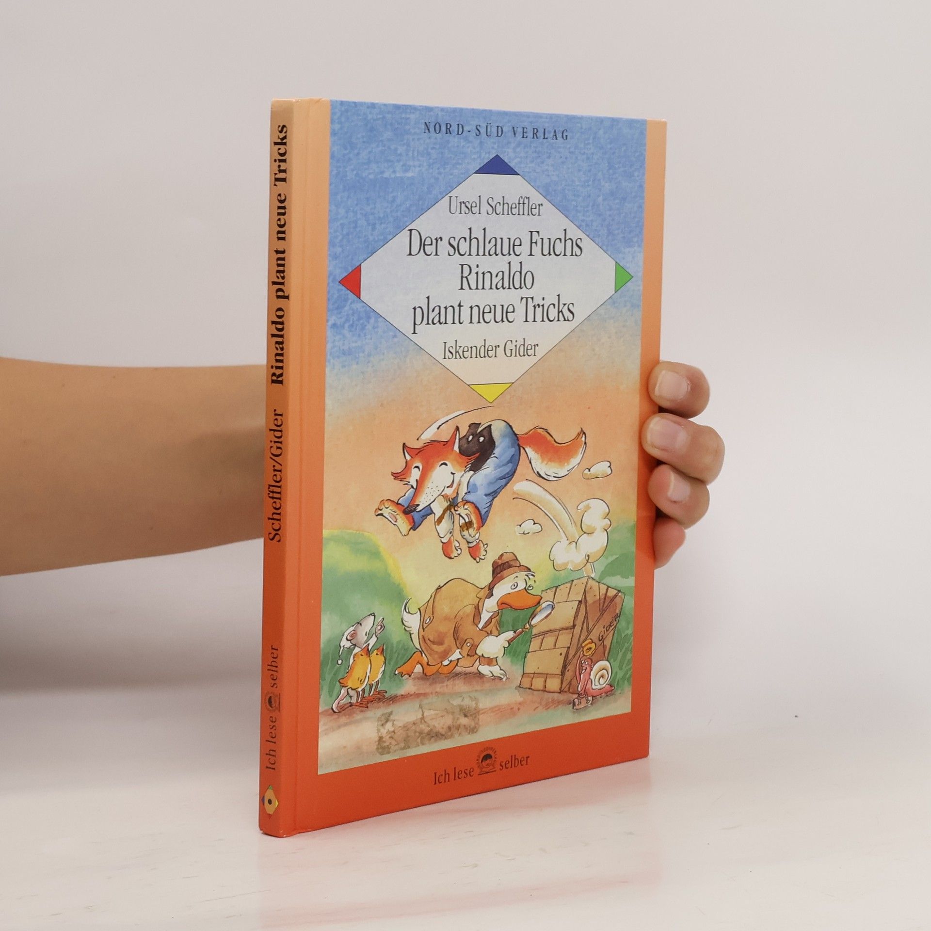 Ursel Scheffler Der schlaue Fuchs Rinaldo plant neue Tricks
