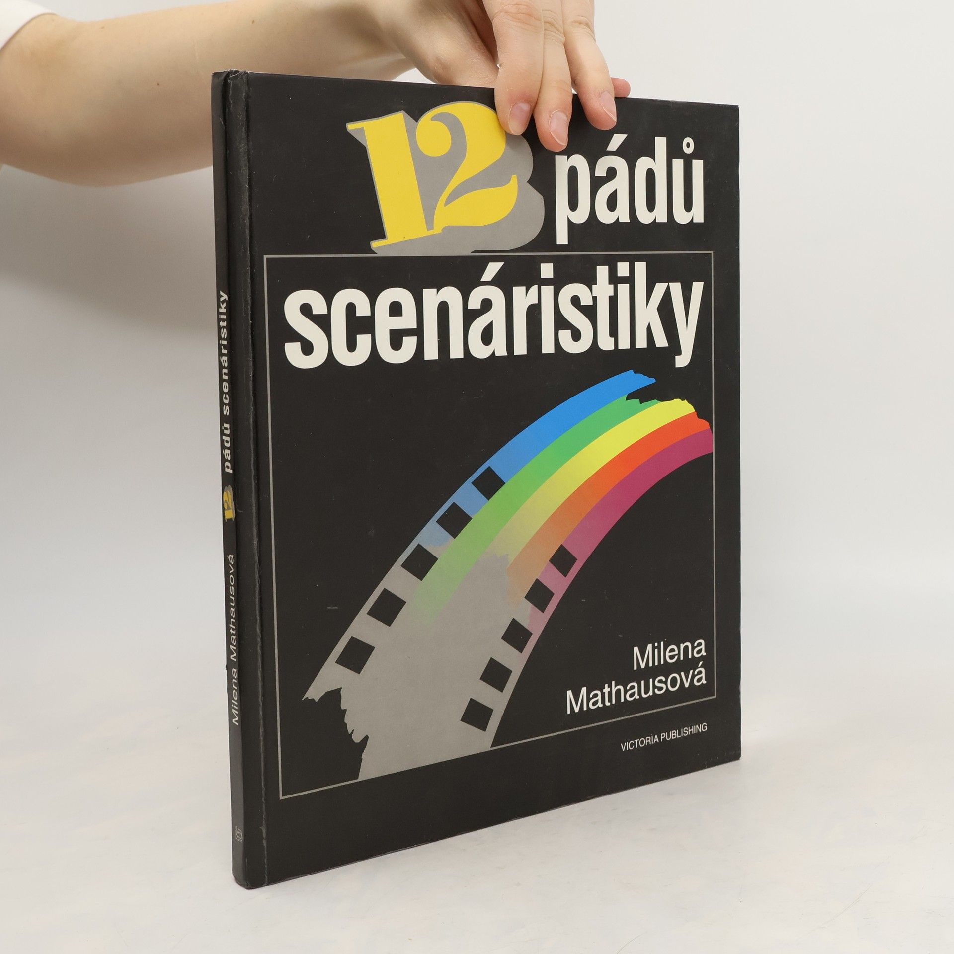 Milena Mathausová 12 pádů scenáristiky