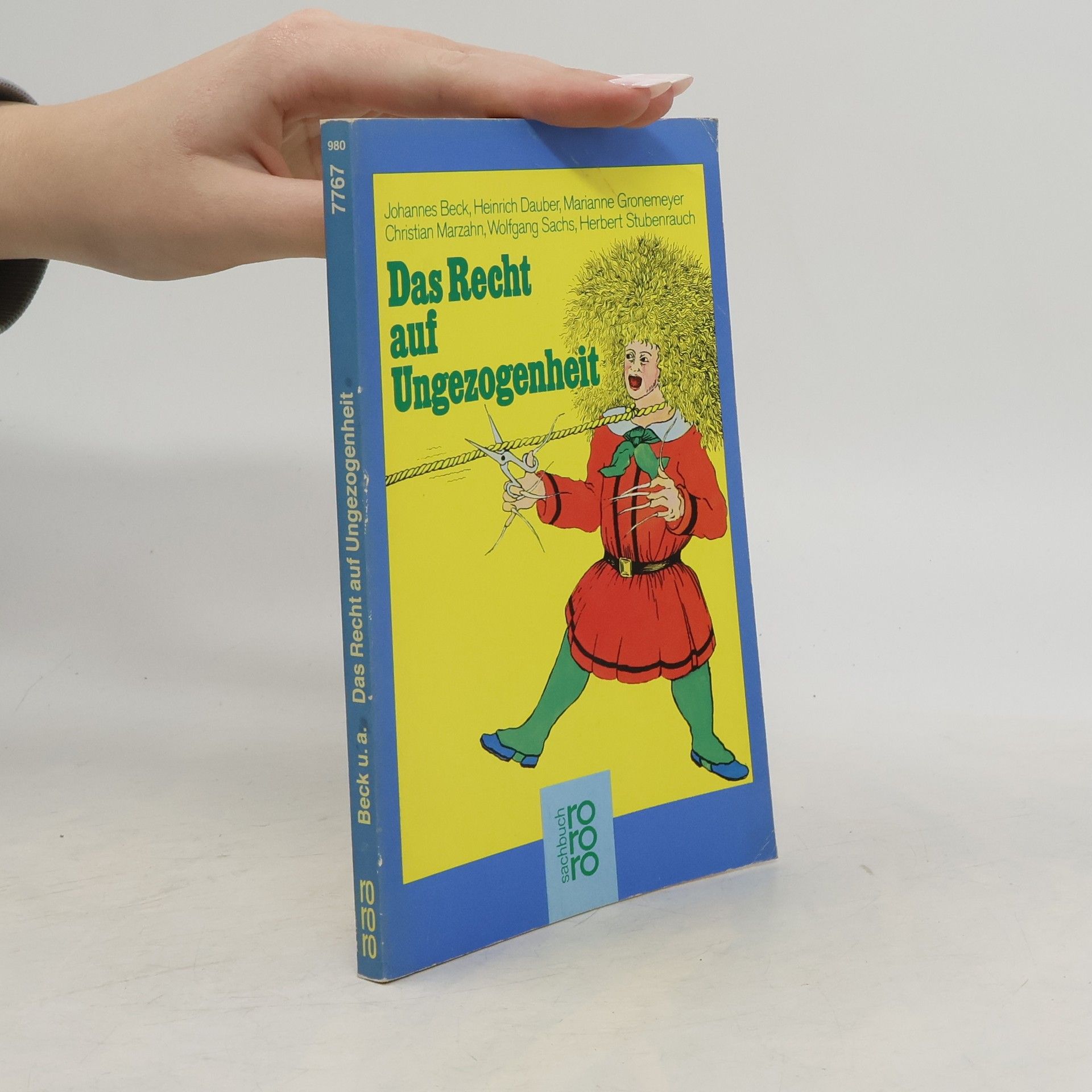 Johannes Beck Das Recht auf Ungezogenheit