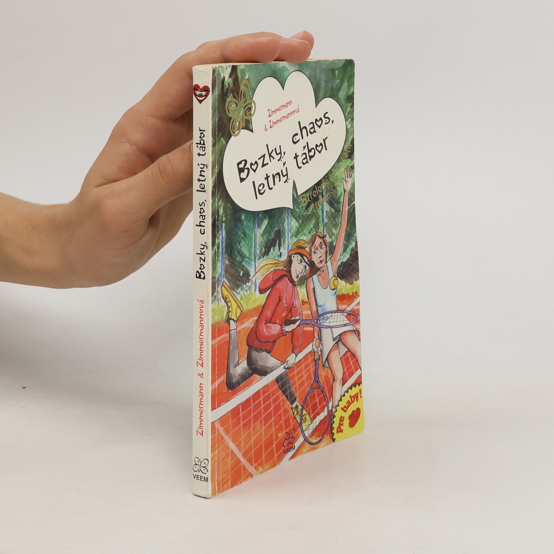 Zimmerman Bozky, chaos, letný tábor