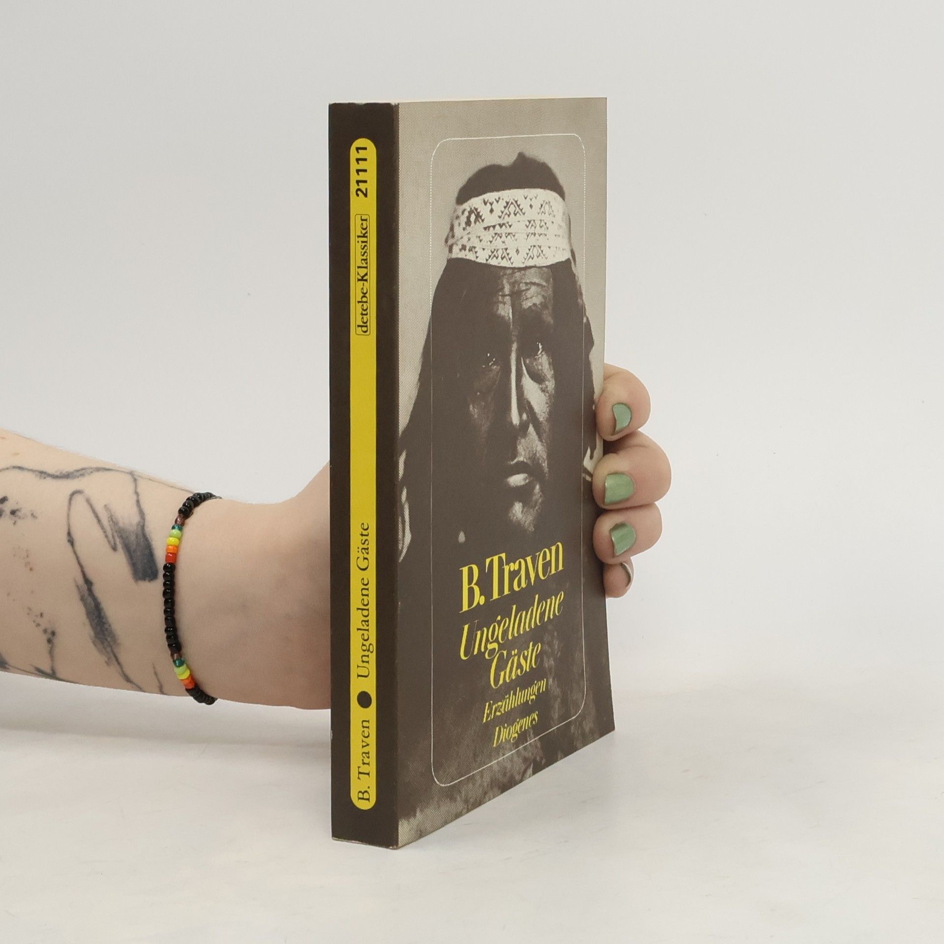 B. Traven Ungeladene Gäste
