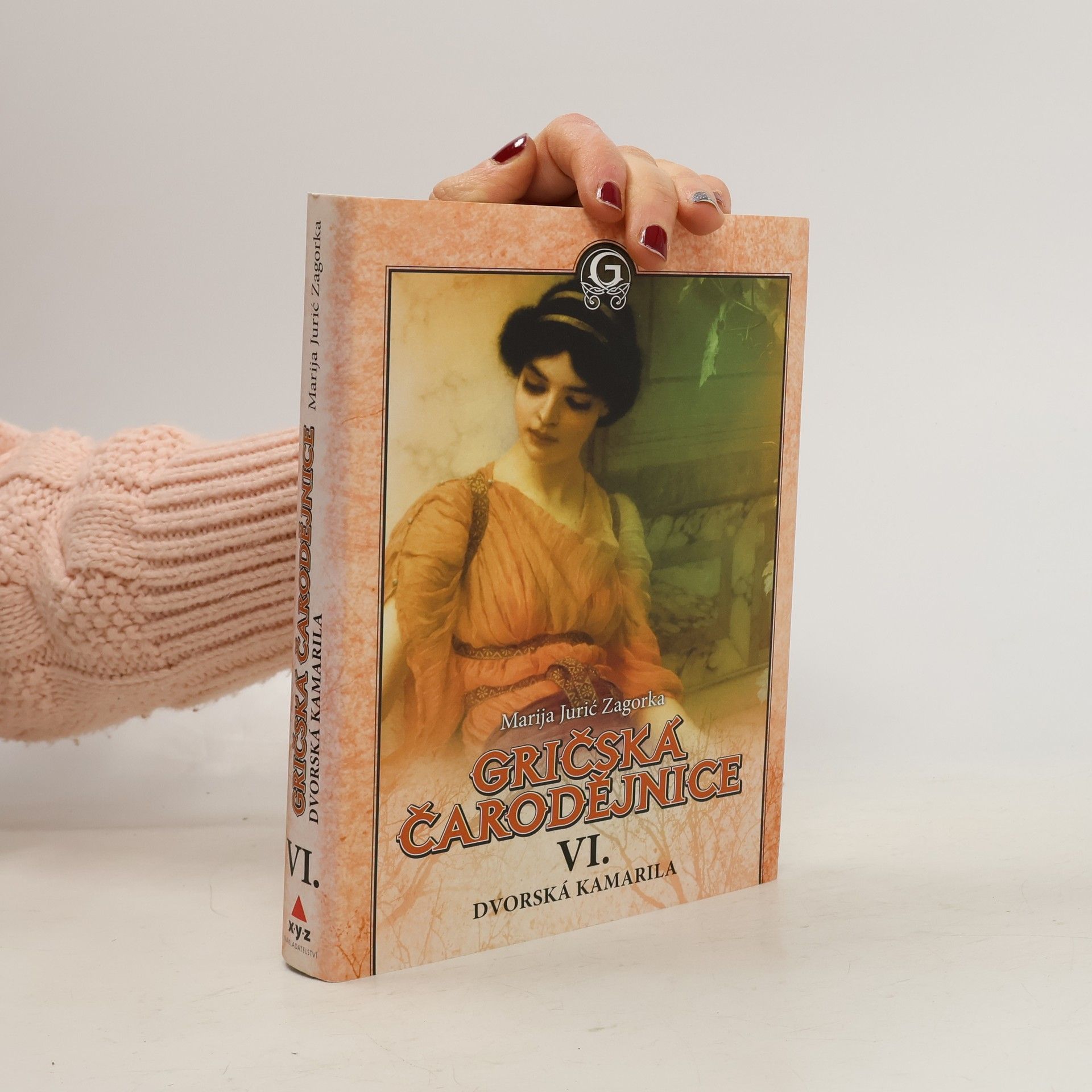 Marija Jurić Zagorka Gričská čarodějnice VI. - Dvorská kamarila