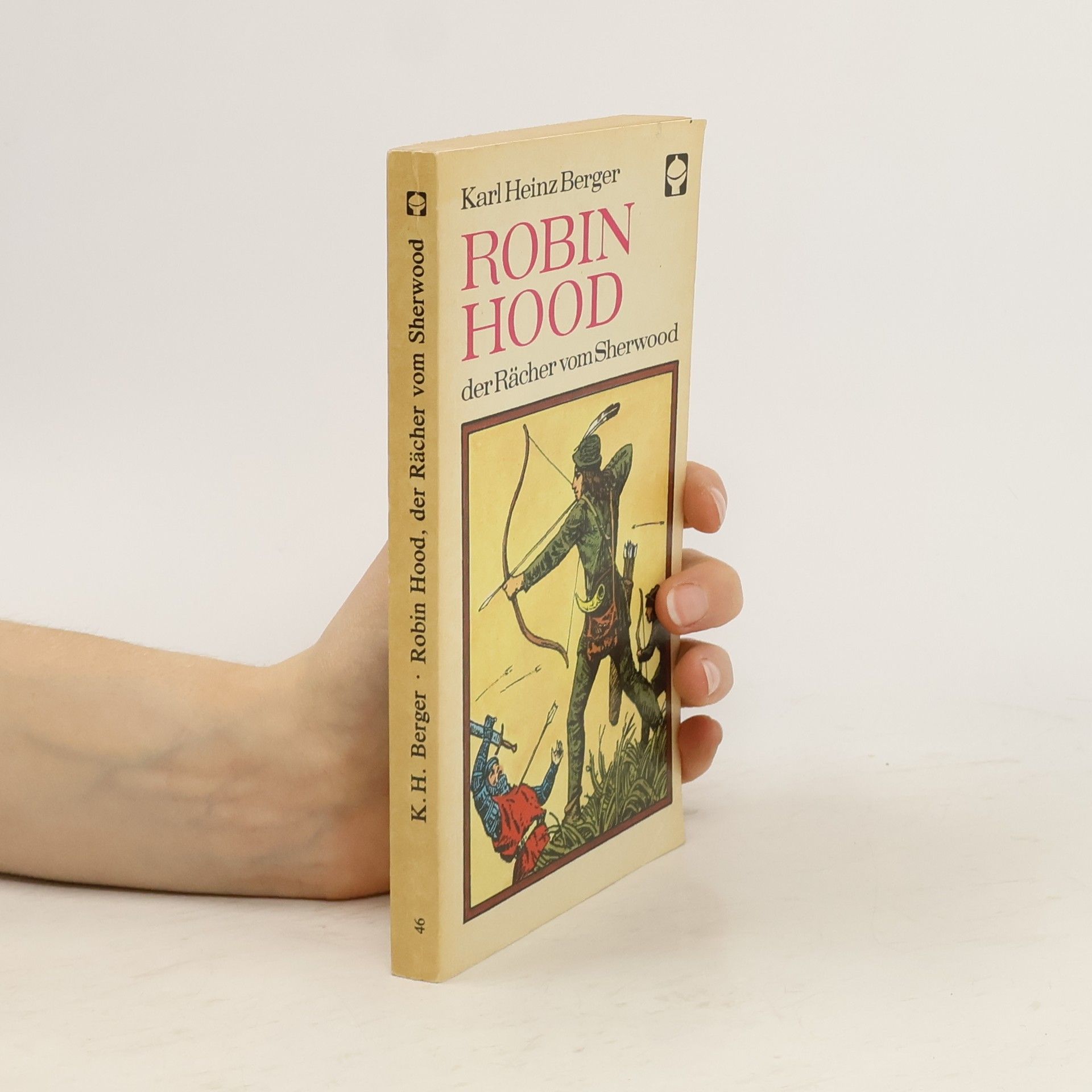 Karl Heinz Berger Robin Hood, der Rächer vom Sherwood