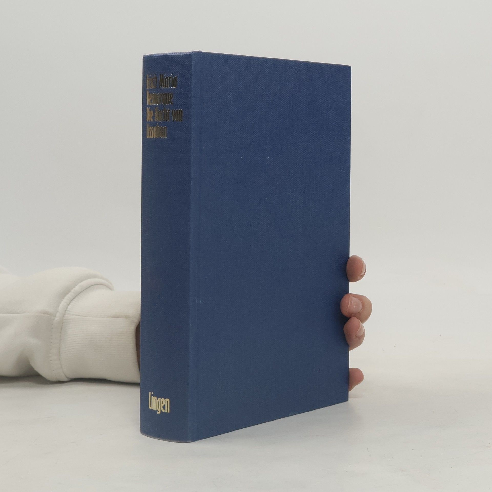 Erich Maria Remarque Die Nacht von Lissabon