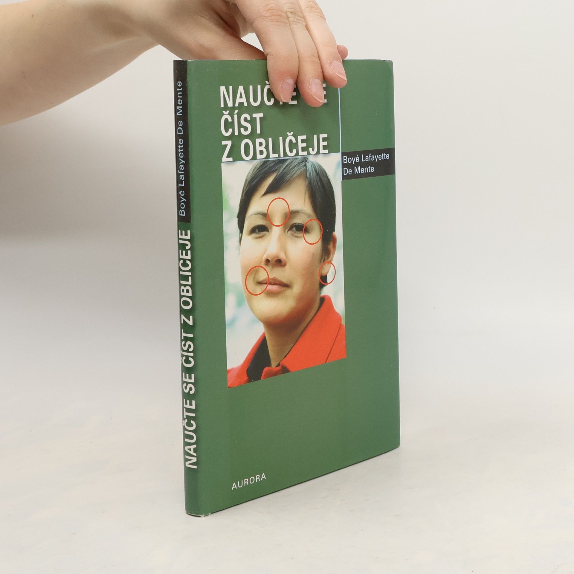 Boyé Lafayette De Mente Naučte se číst z obličeje