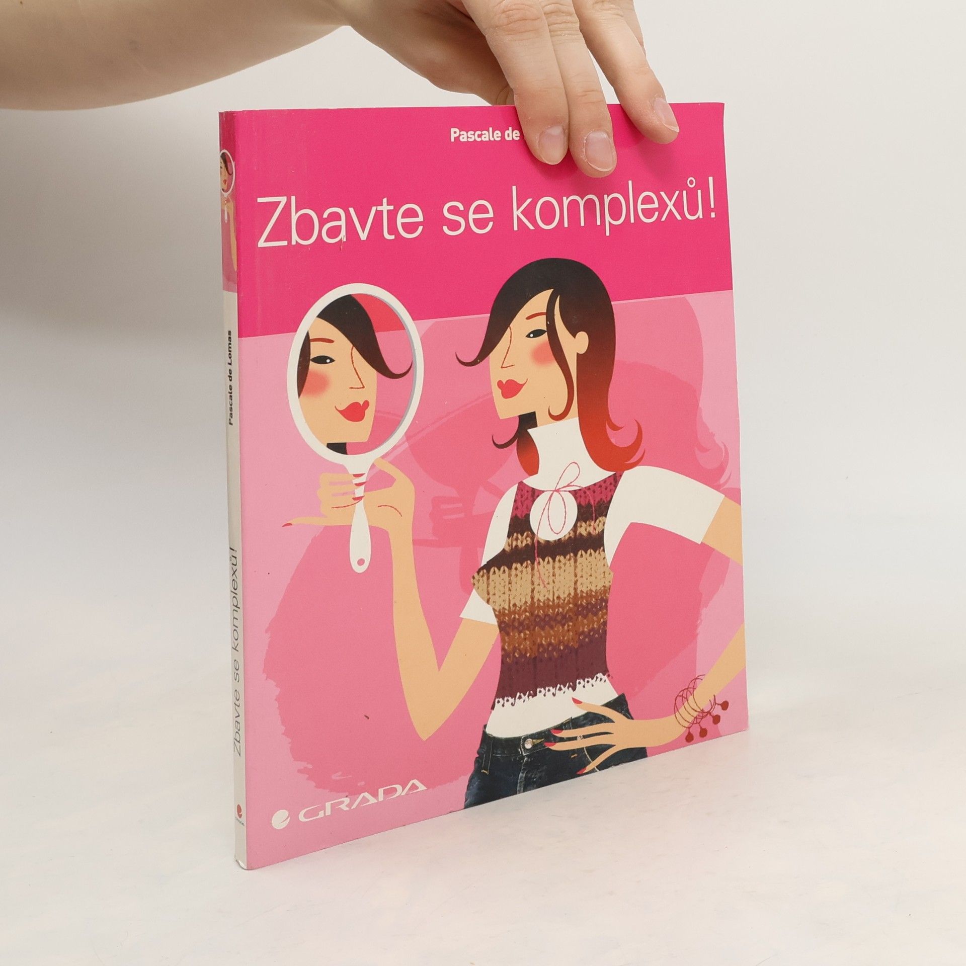 Zbavte se komplexů!