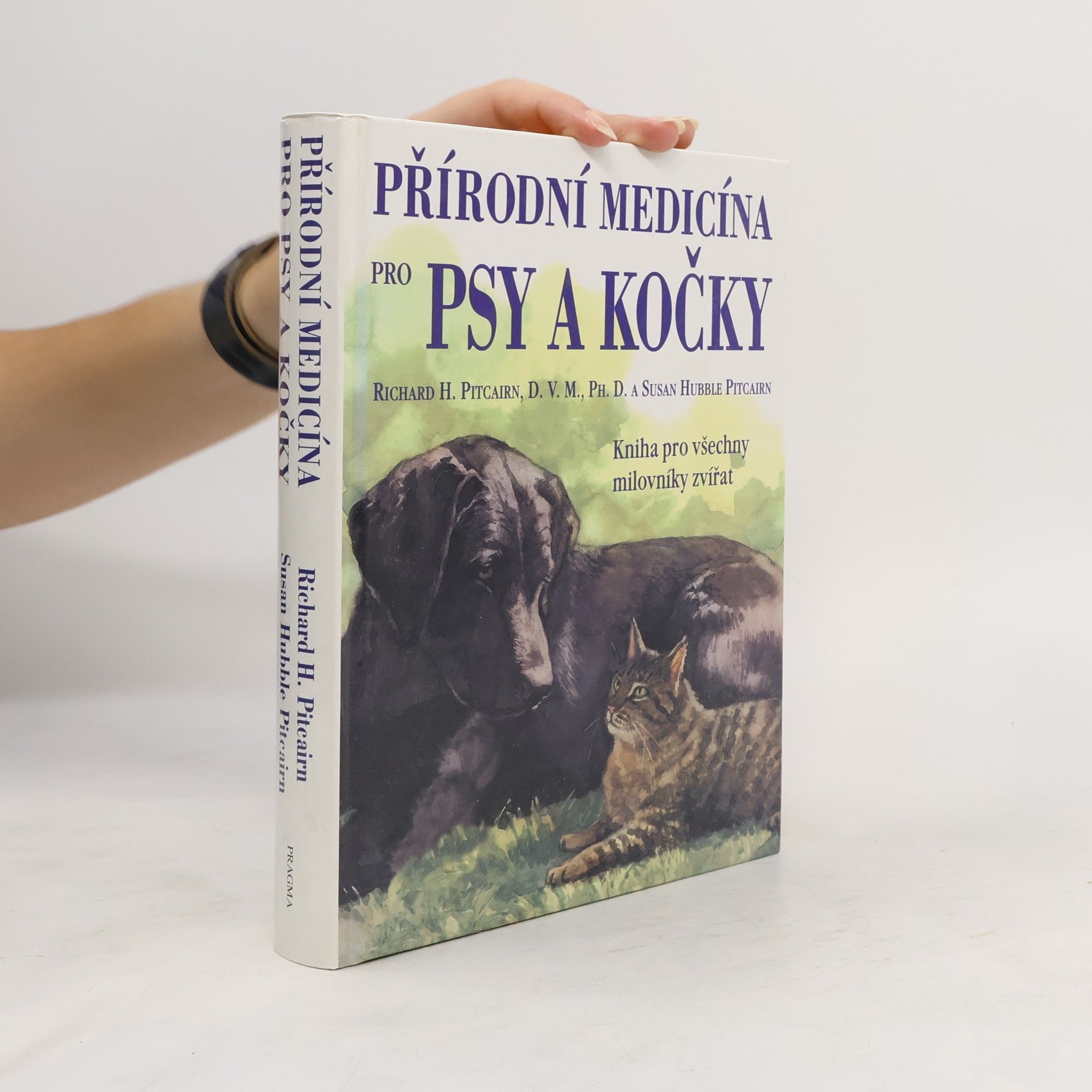 Susan Hubble Pitcairn Přírodní medicína pro psy a kočky