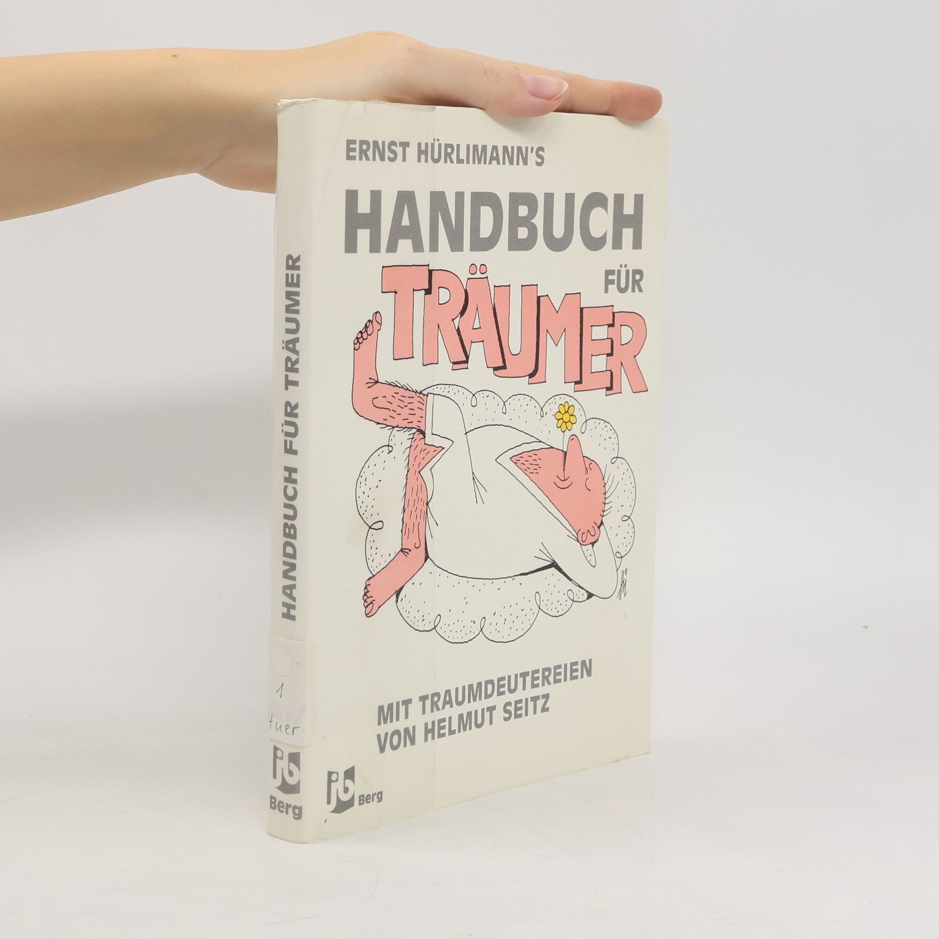 Ernst Hürlimann's Handbuch für Träumer