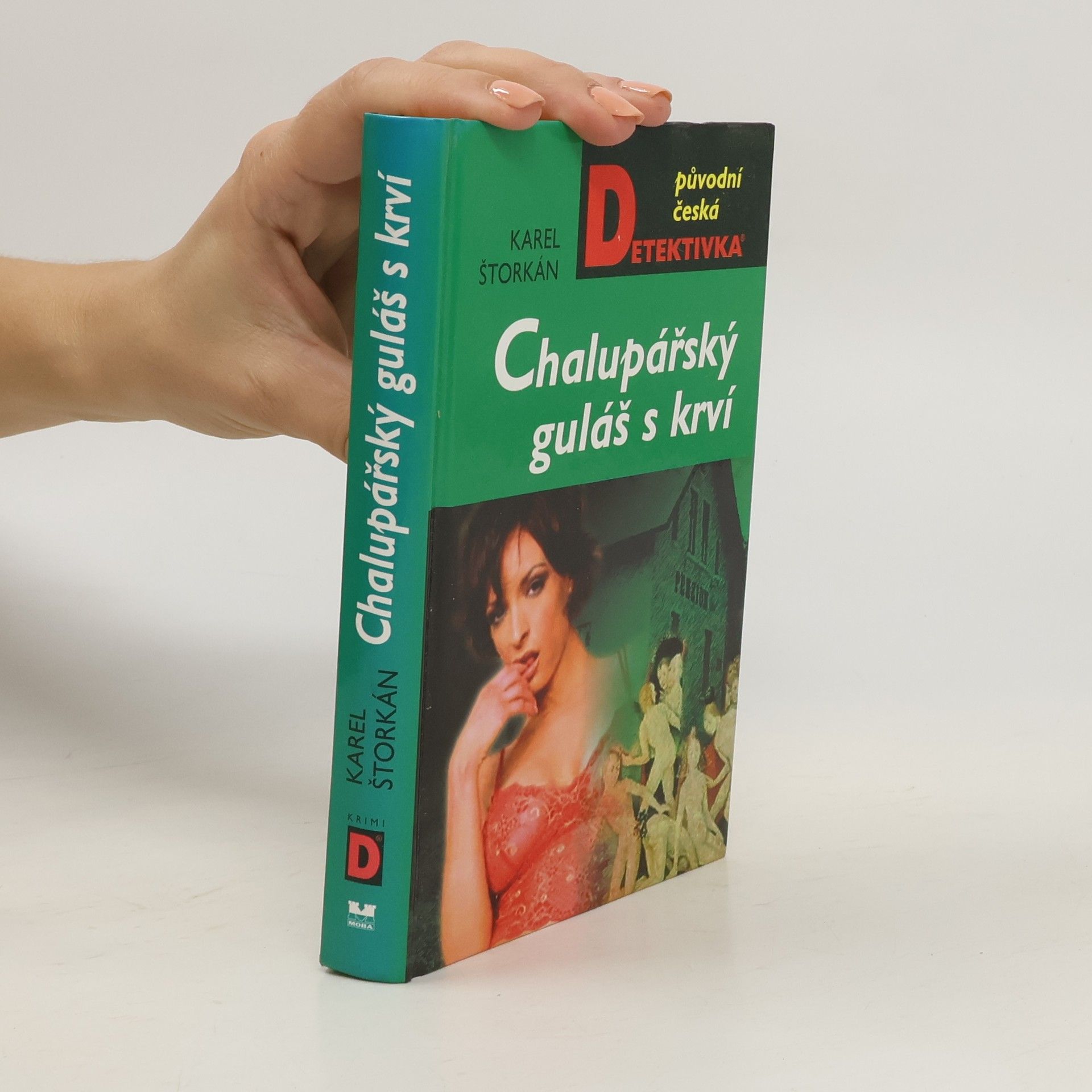 Karel Štorkán Chalupářský guláš s krví