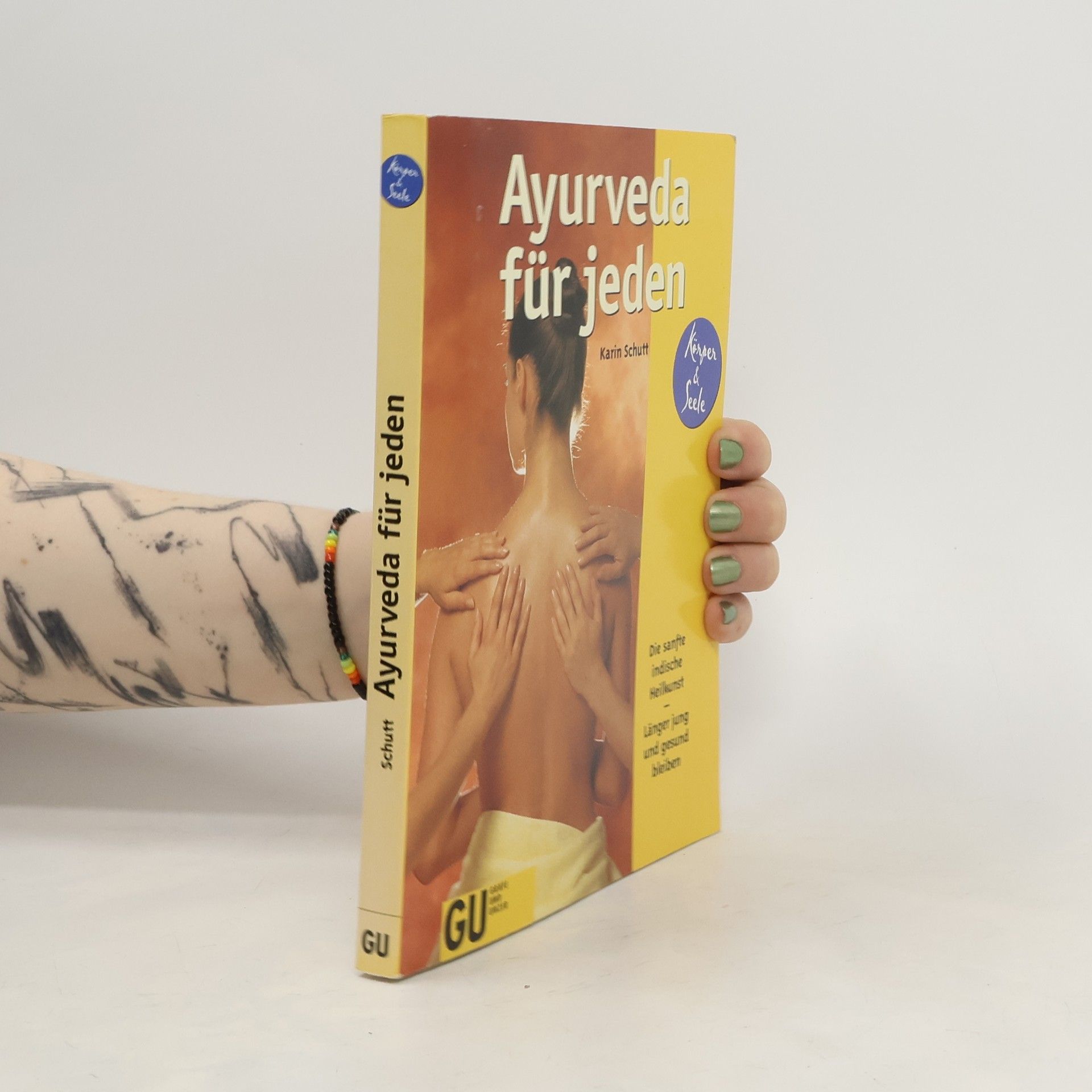 Karin Schutt Ayurveda für jeden