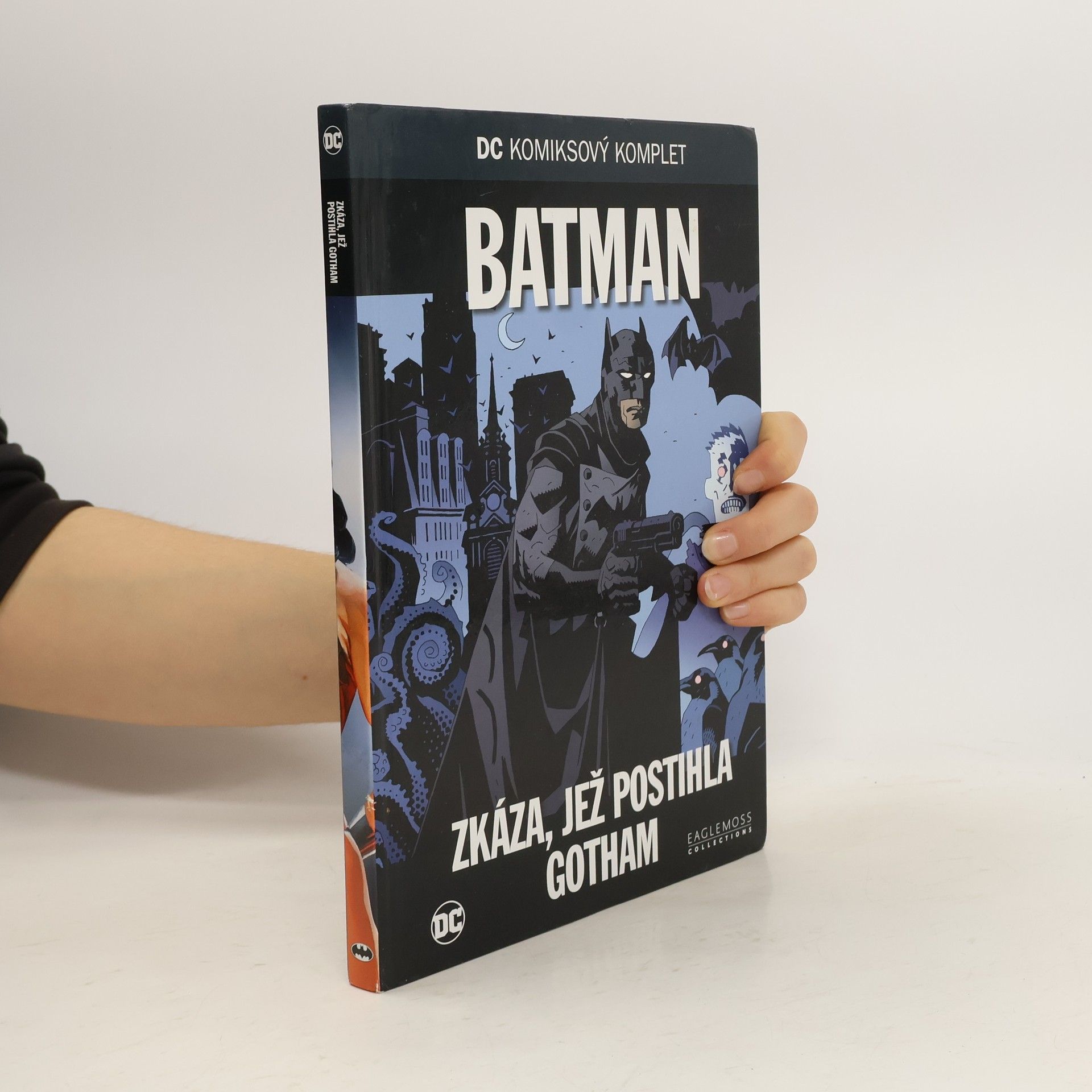 Jack Kirby Batman. Zkáza, jež postihla Gotham.