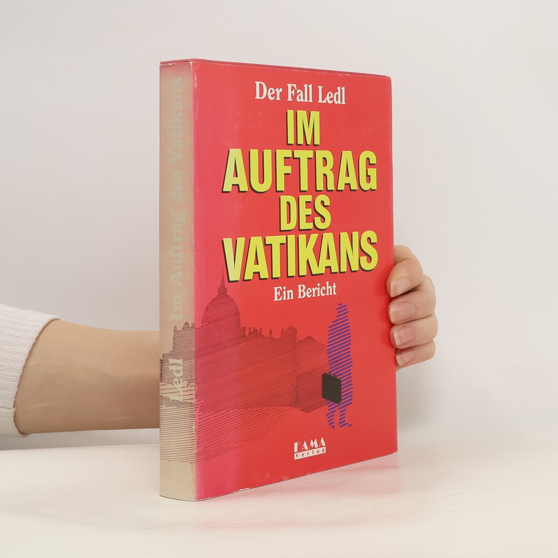 Leopold Ledl Im Auftrag des Vatikans