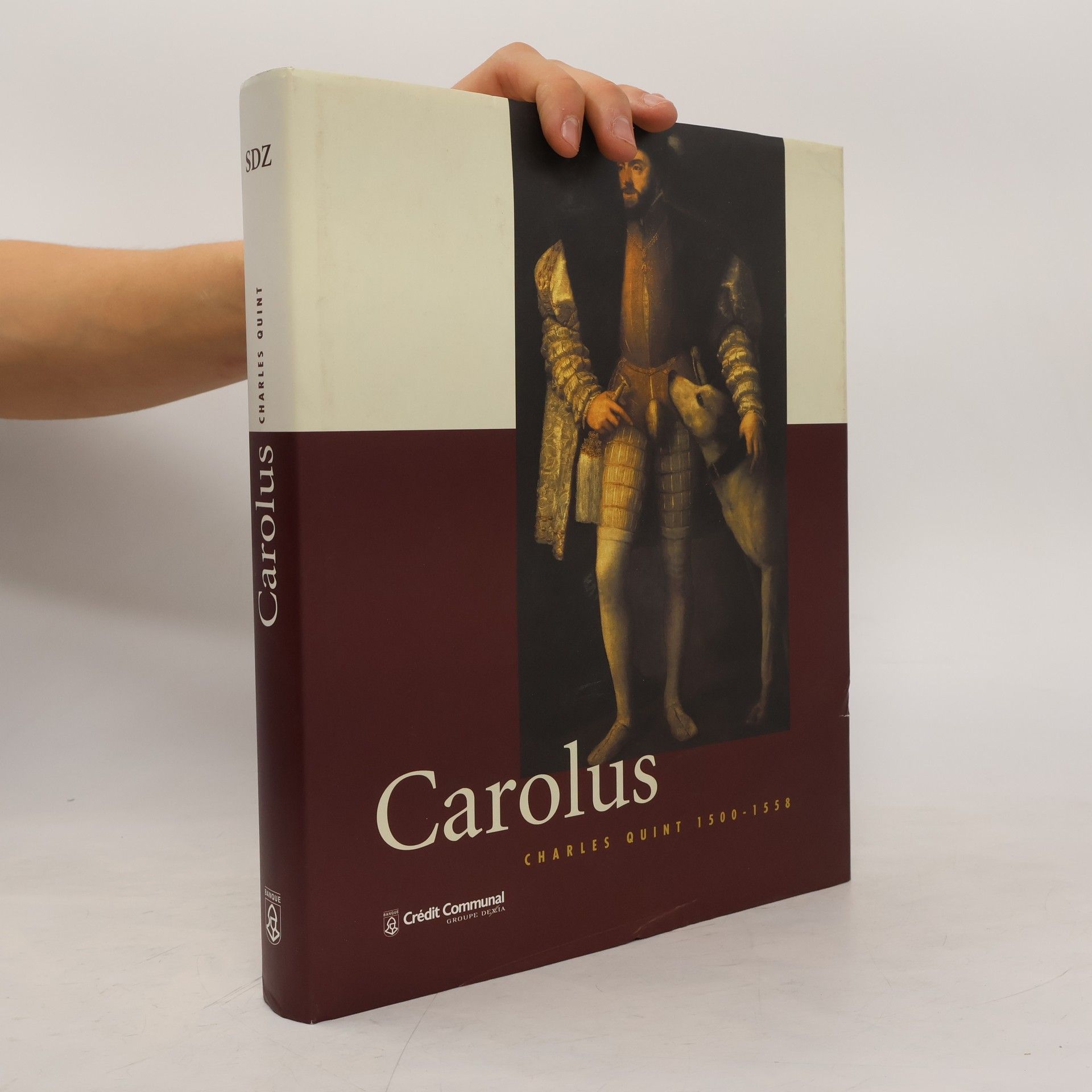 Collectif d'auteurs Carolus. Charles Quint 1500-1558