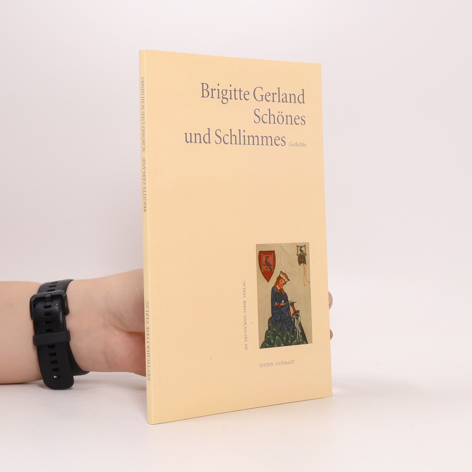 Brigitte Gerland Schönes und Schlimmes