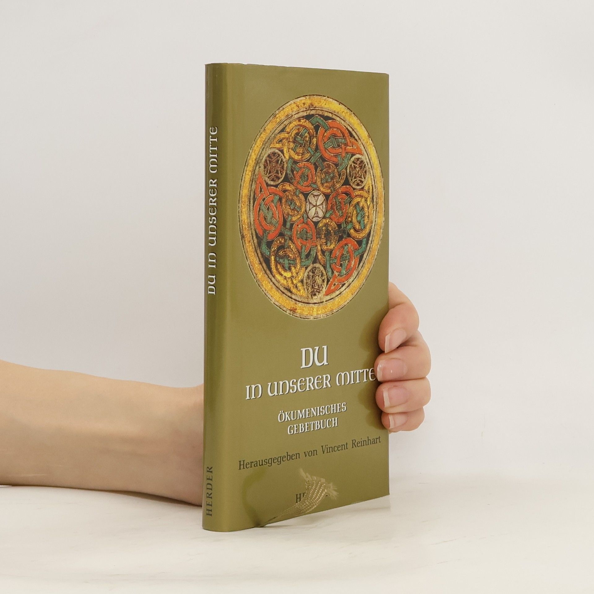 Vincenz Reinhart Du in unserer Mitte