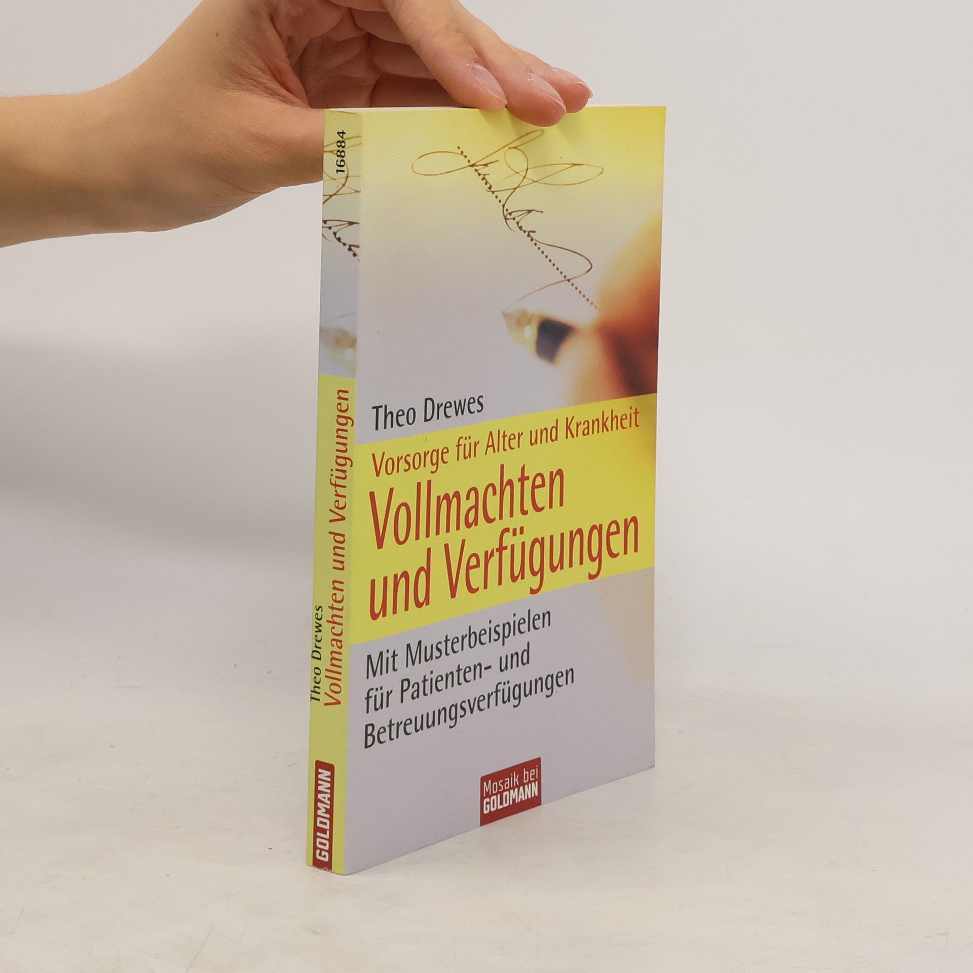 Theo Drewes Vollmachten und Verfügungen