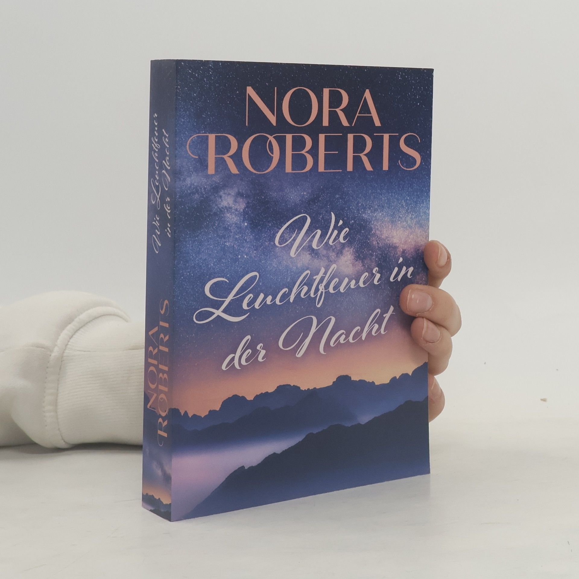 Nora Roberts Wie Leuchtfeuer in der Nacht