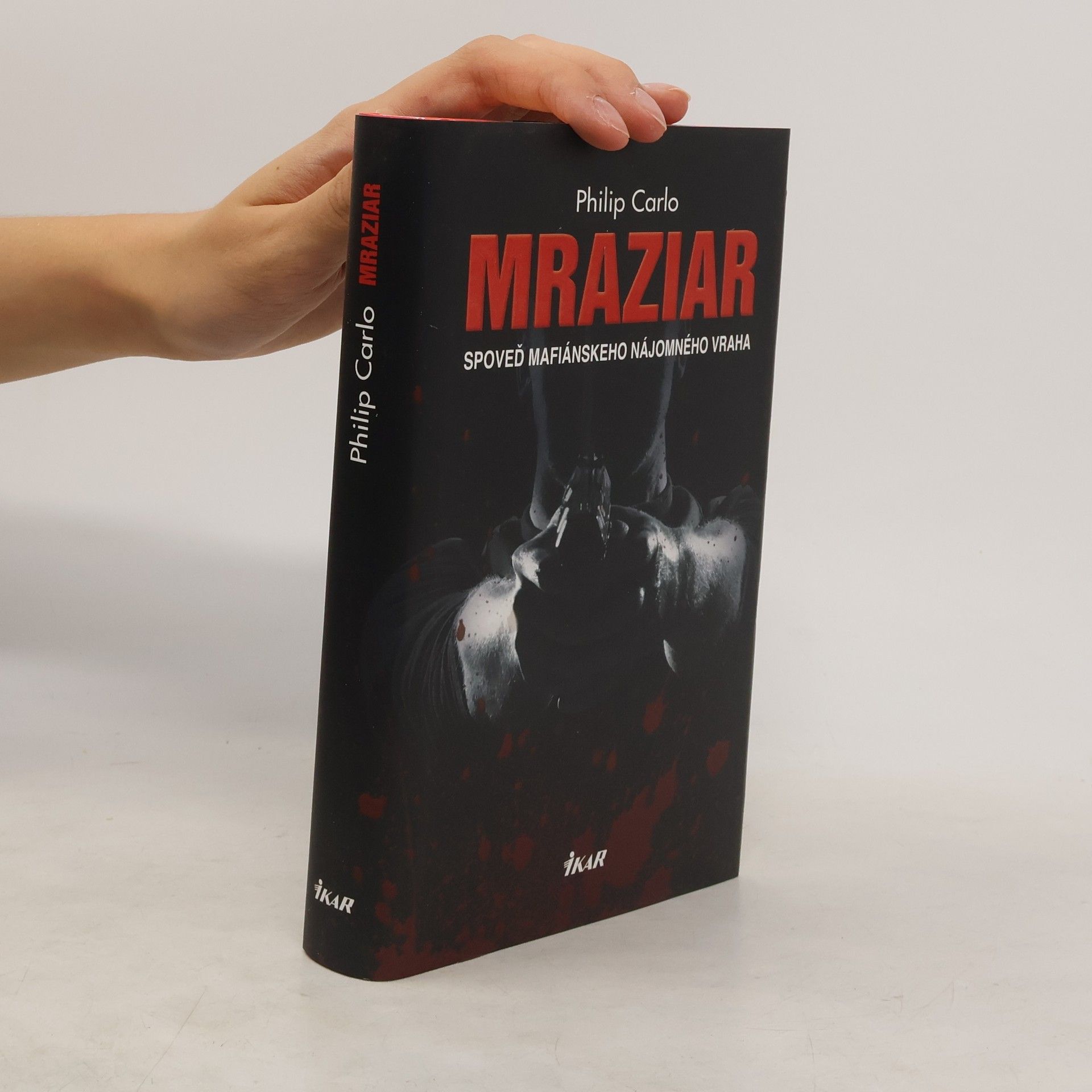 Mraziar. Spoveď mafiánskeho nájomného vraha