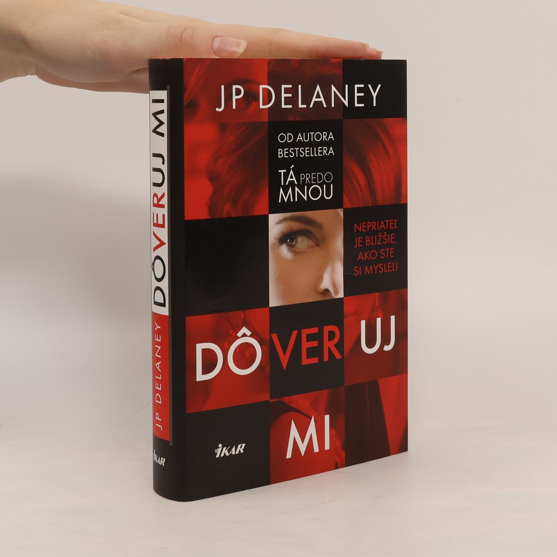 J. P. Delaney Dôveruj mi