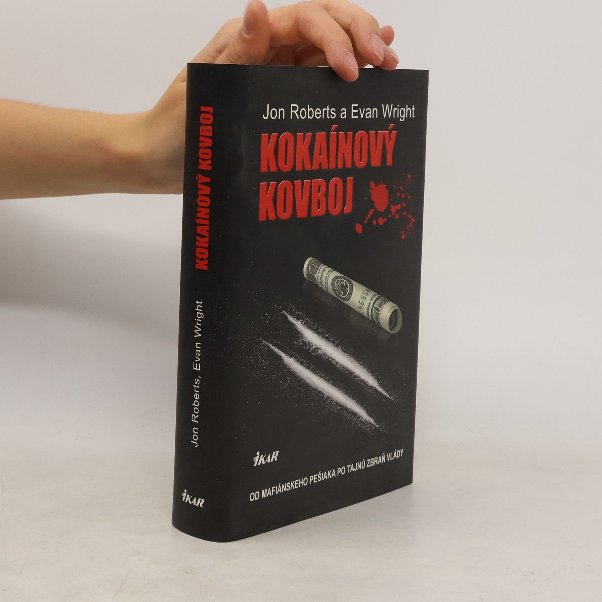 Evan Wright Kokaínový kovboj