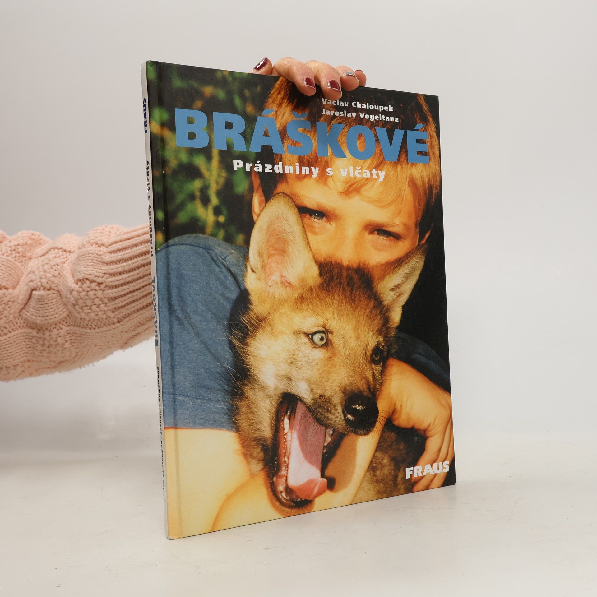 Bráškové : prázdniny s vlčaty