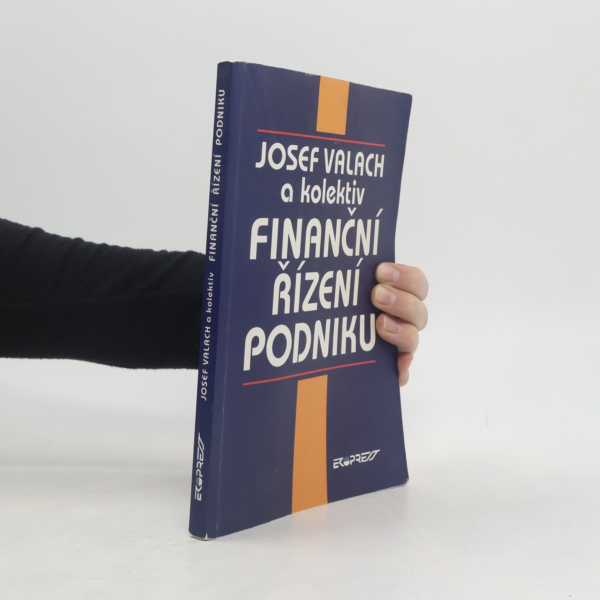 Josef Valach Finanční řízení podniku
