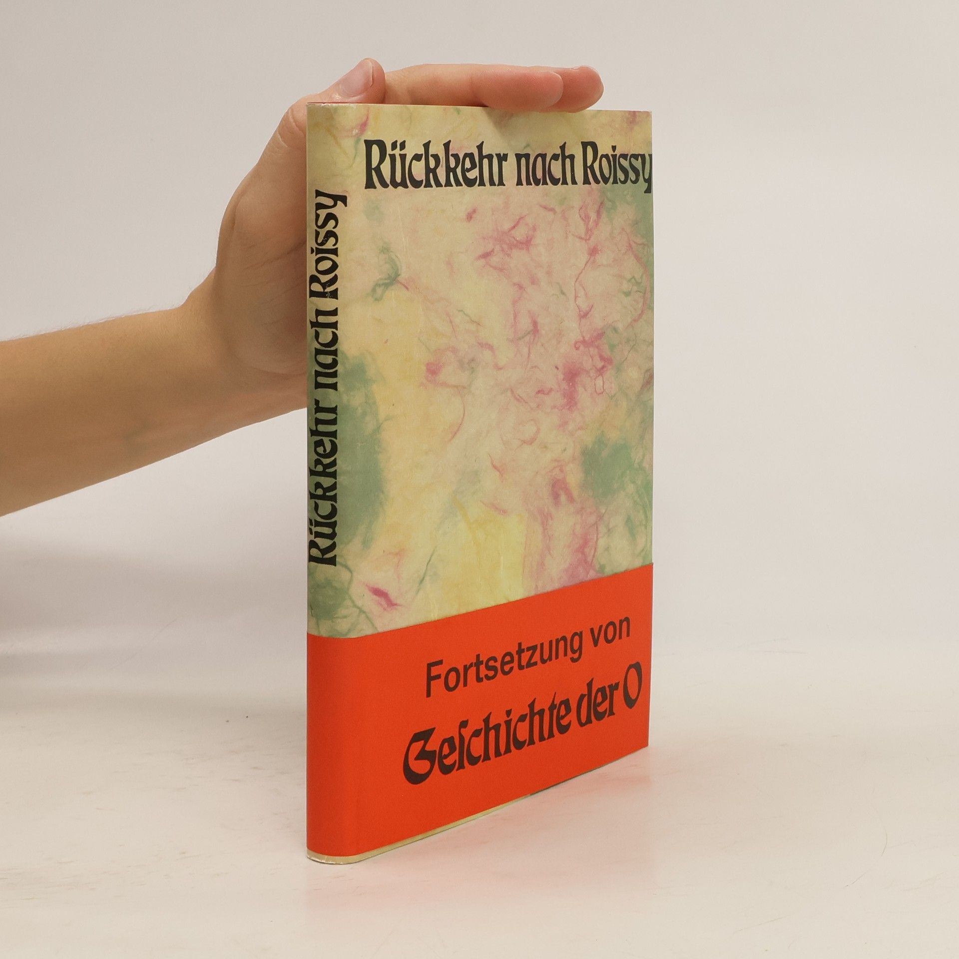 Pauline Réage Rückkehr nach Roissy