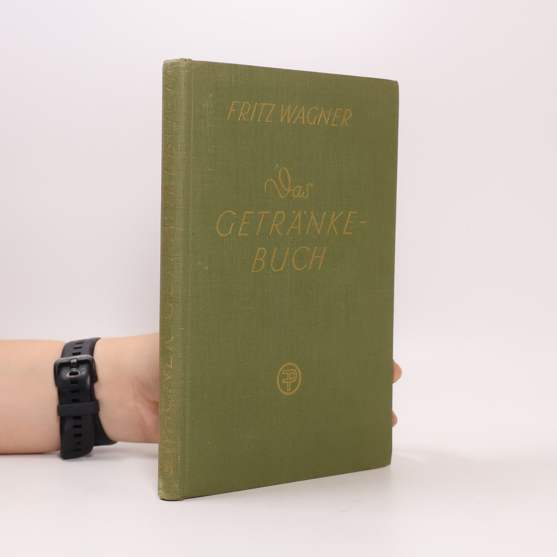 Fritz Wagner Das Getränkebuch