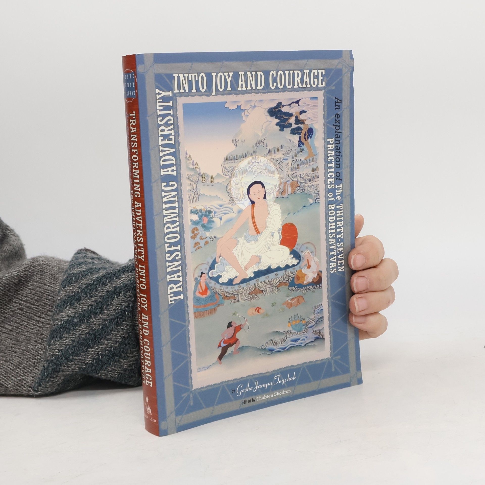 Geshe Jampa Tegchok Transforming Adversity Into Joy And Courage