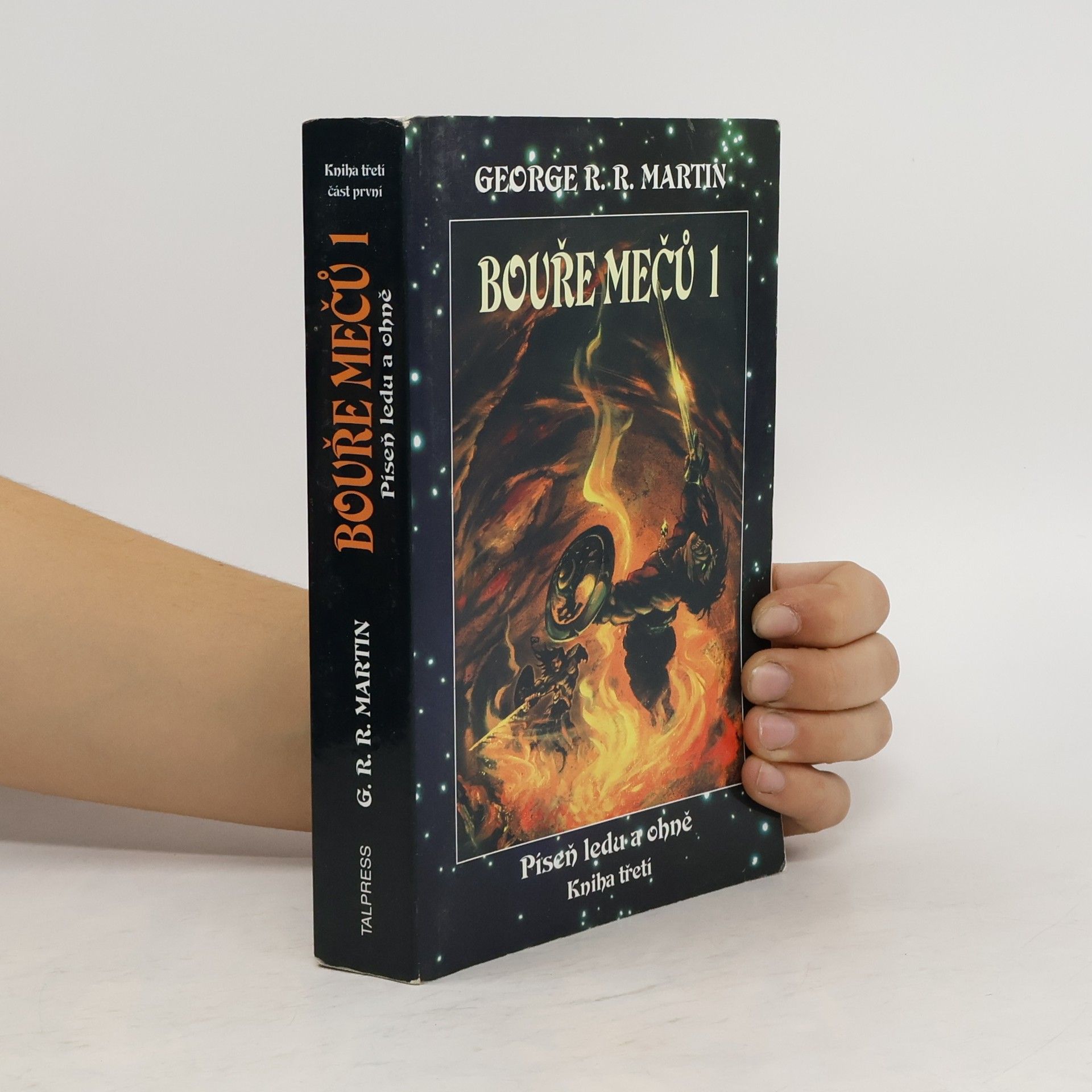 George R. R. Martin Bouře mečů. Část první