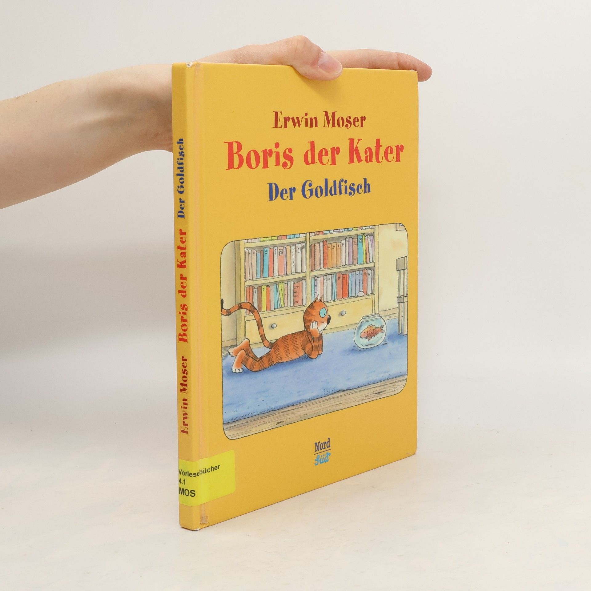 Erwin Moser Boris der Kater- Der Goldfisch