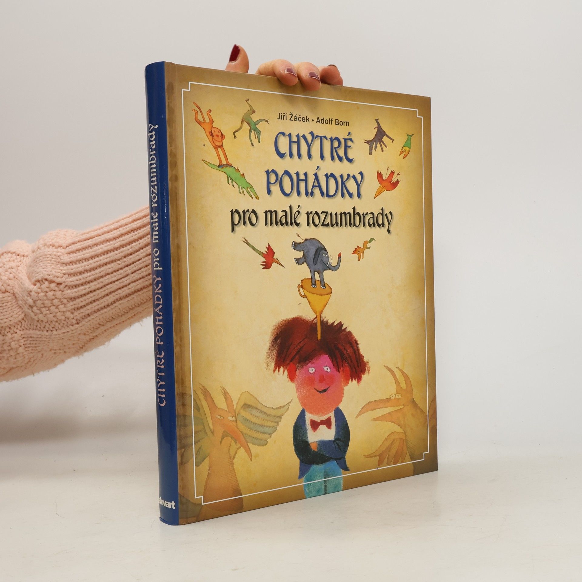 Chytré pohádky pro malé rozumbrady