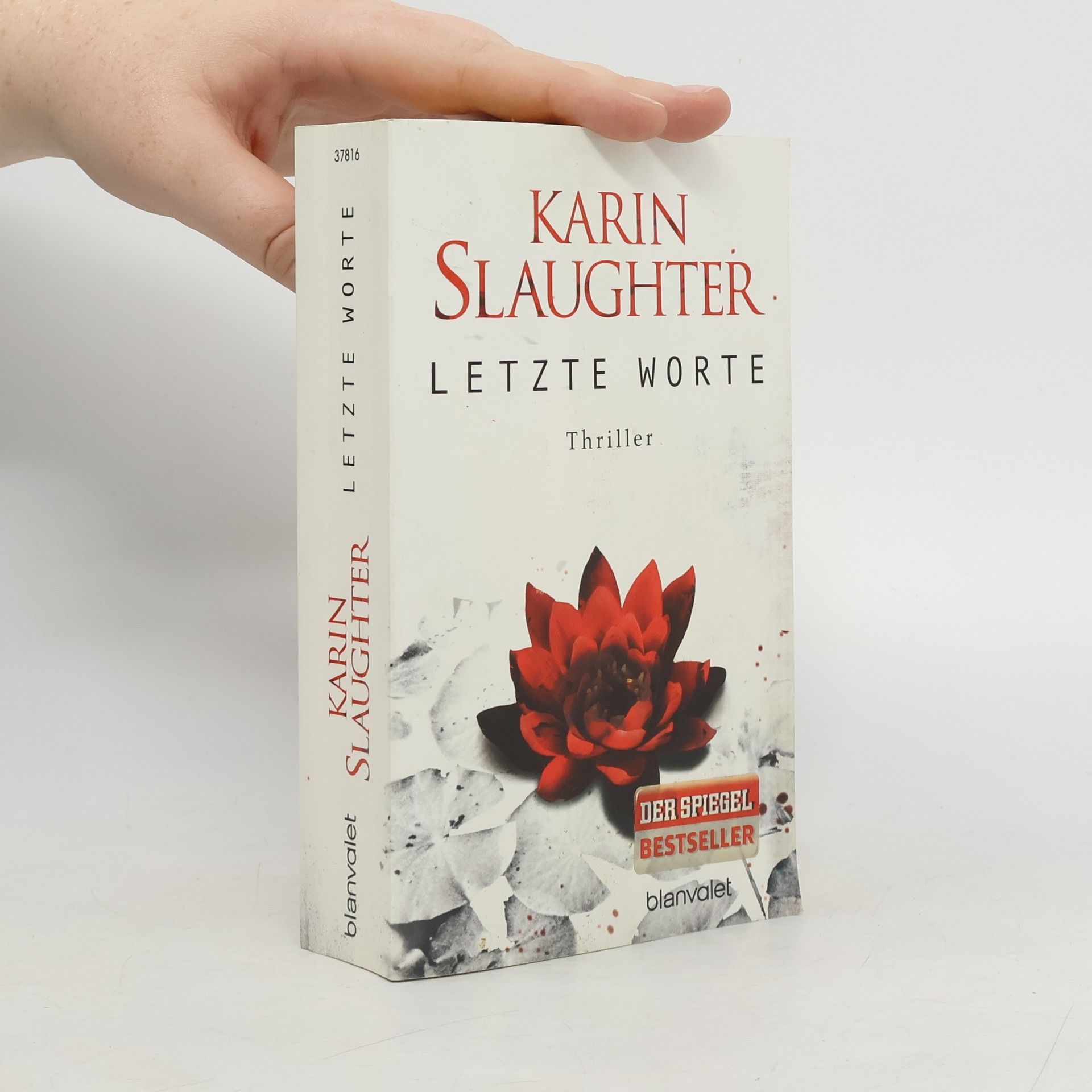 Karin Slaughter Letzte Worte
