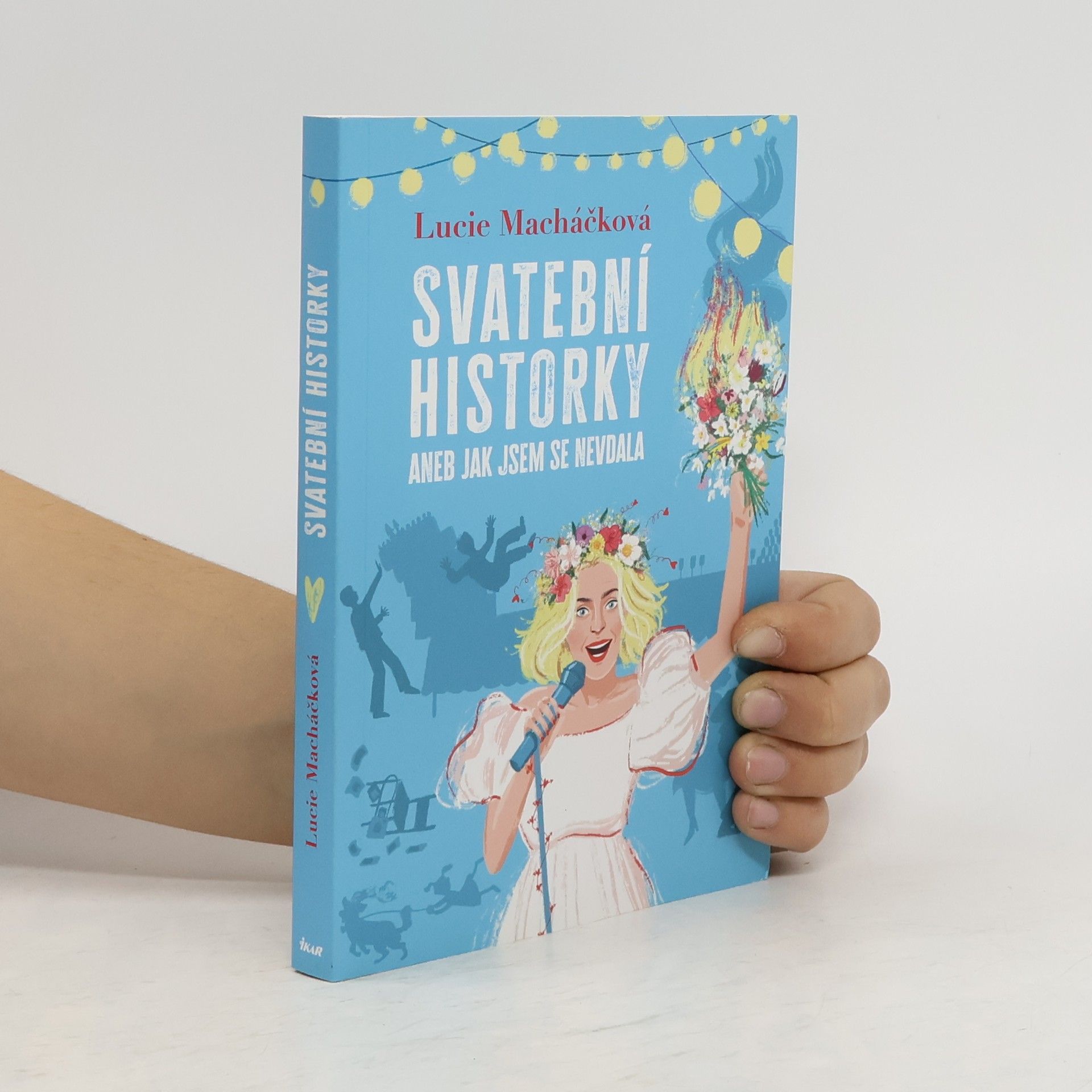 Svatební historky aneb Jak jsem se nevdala